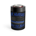ER Nurses Back the Blue Can Cooler