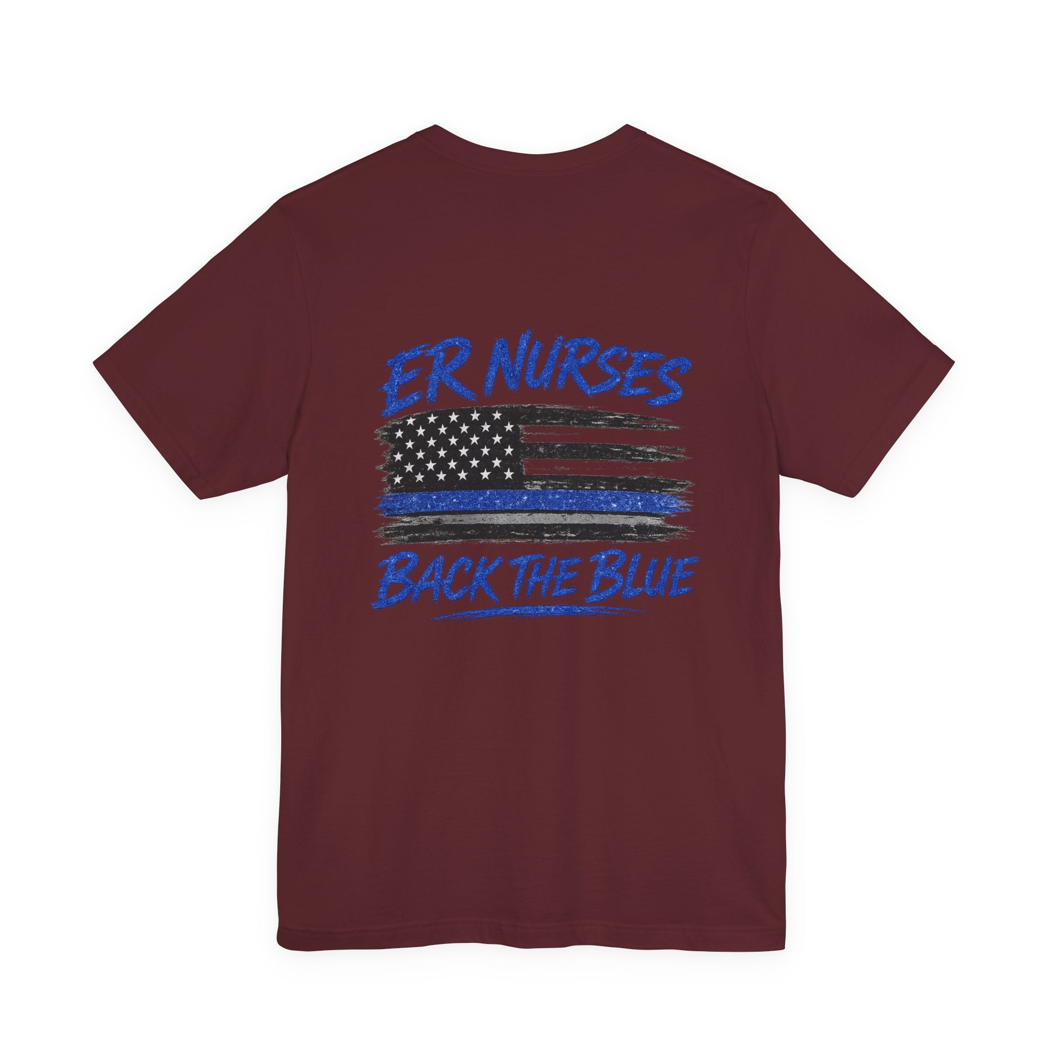 ER Nurses Back The Blue T-Shirt — Support Law Enforcement Flag Tee