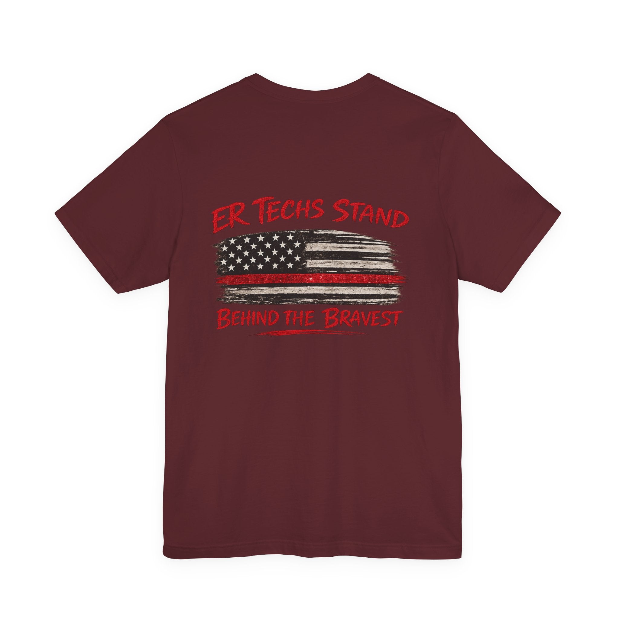 ER Techs Stand Behind the Bravest T-shirt