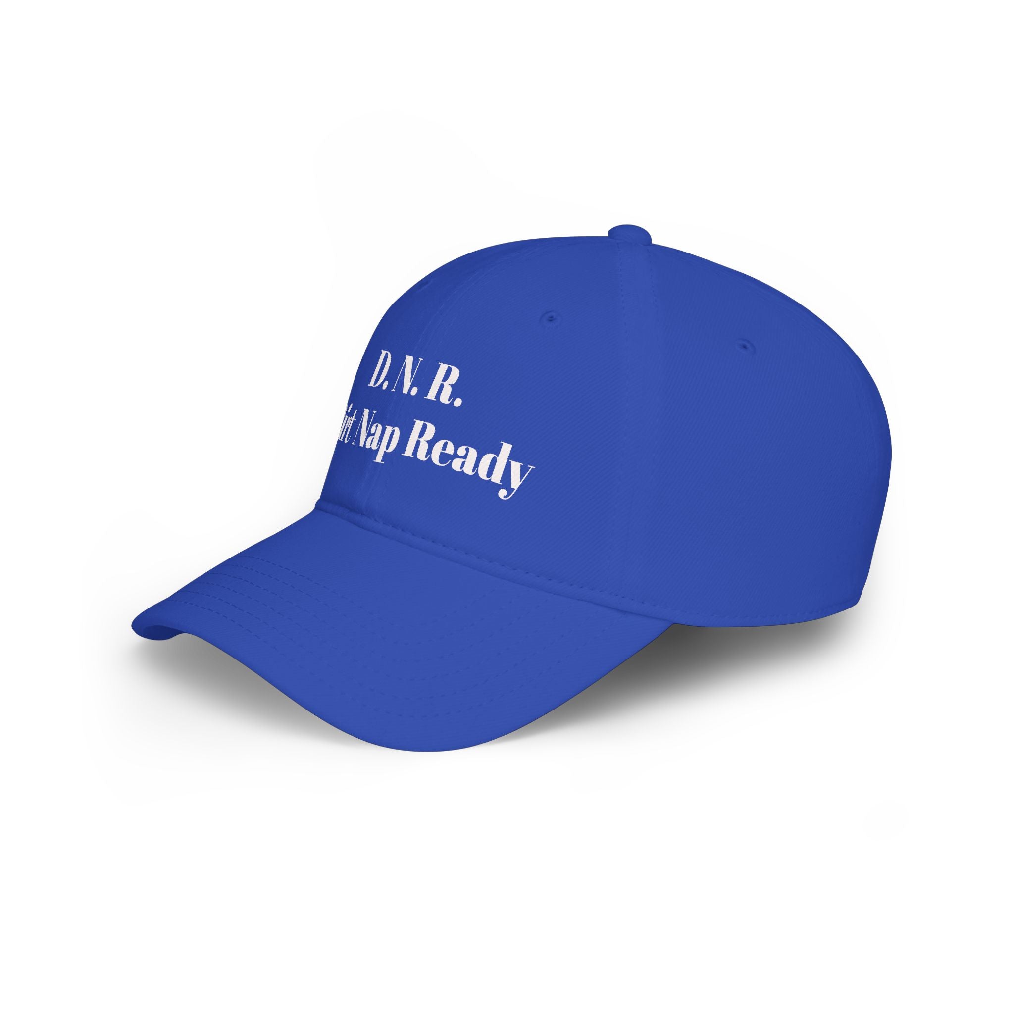 D.N.R. “Dirt Nap Ready” Low Profile Embroidered Baseball Cap
