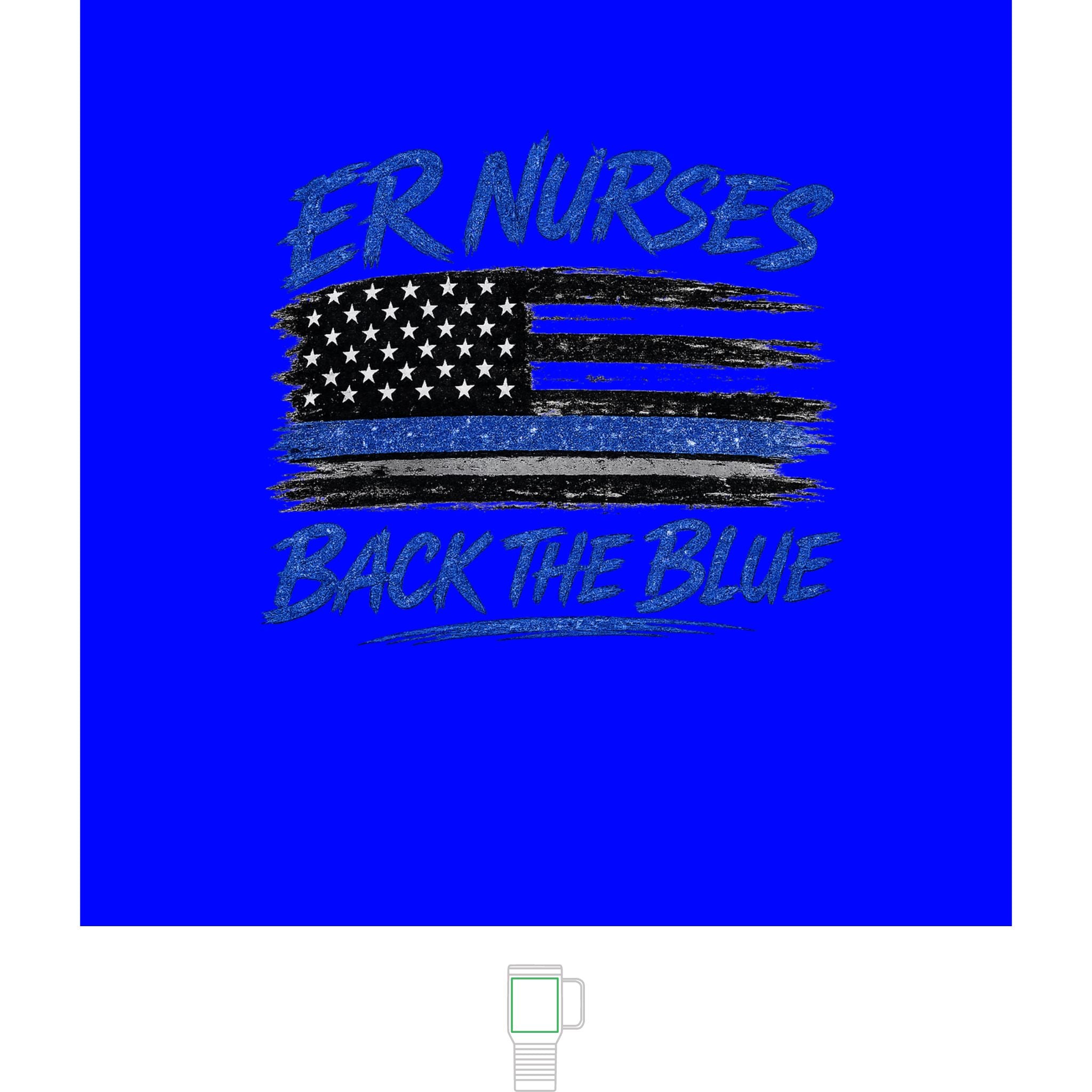 Travel Mug — "ER Nurses Back The Blue" 20oz Insulated Tumbler