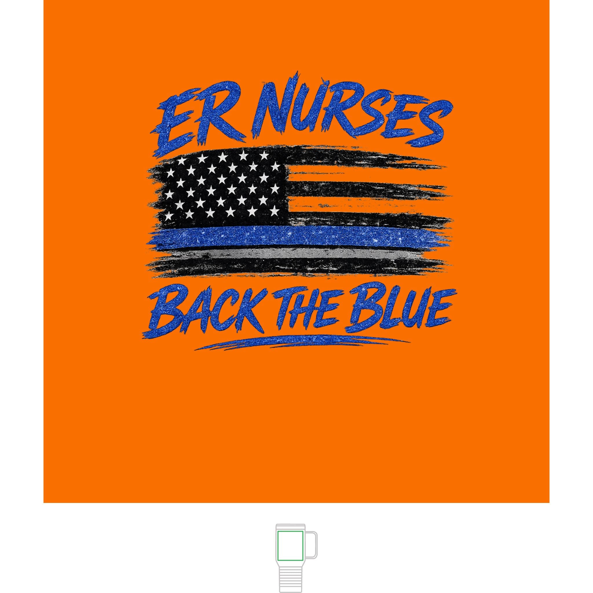 Travel Mug — "ER Nurses Back The Blue" 20oz Insulated Tumbler