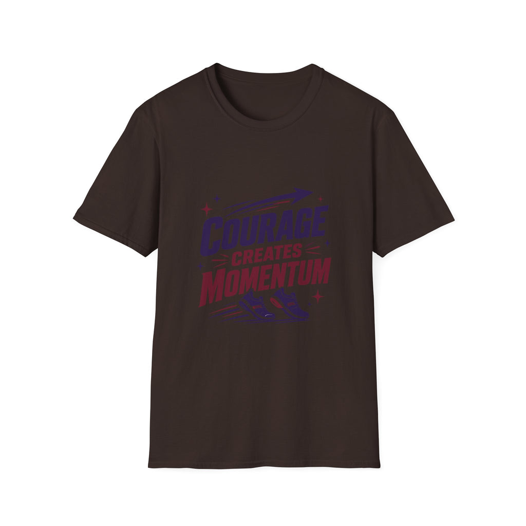 T-Shirt — "Courage Creates Momentum" Inspirational Graphic Tee