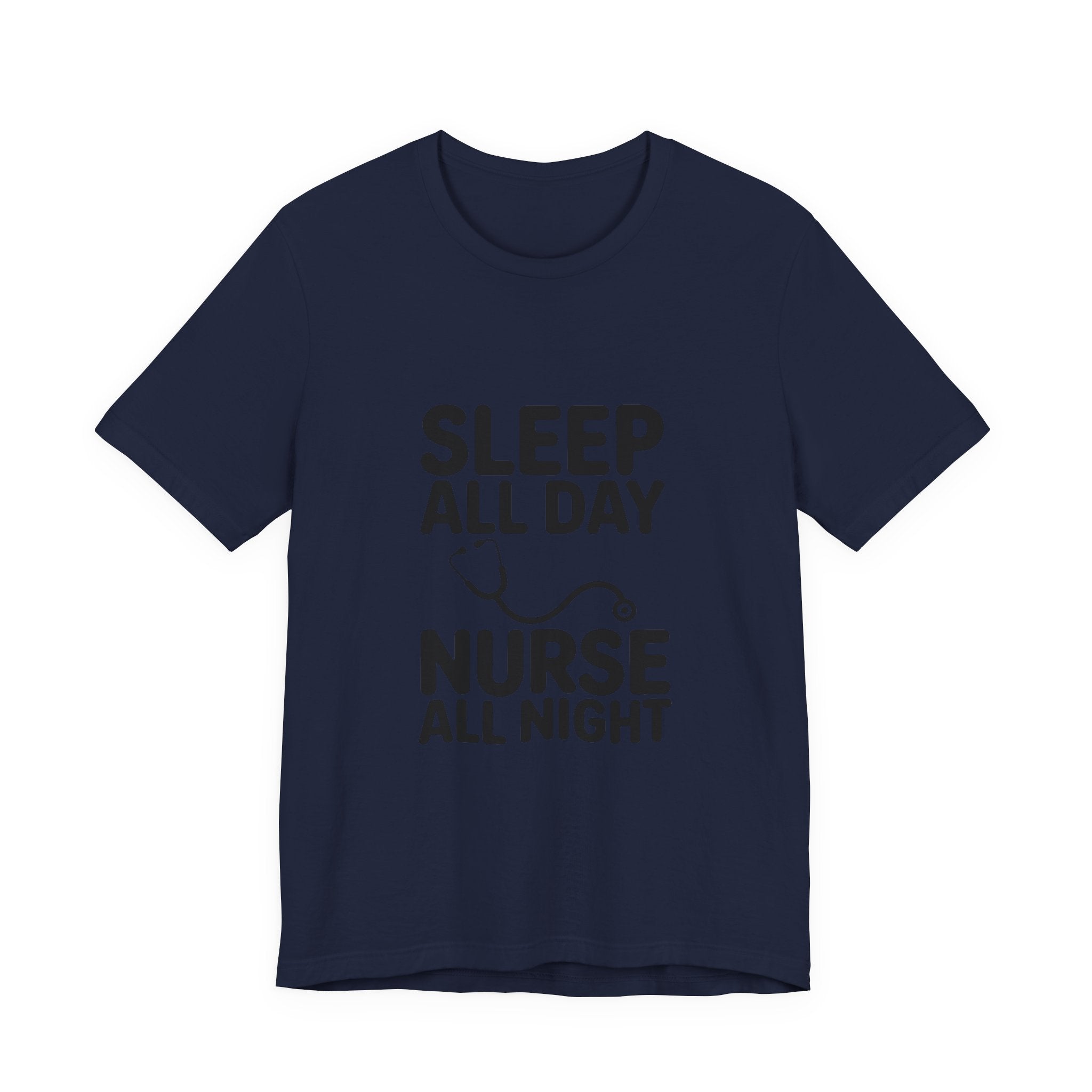 Nurse 'Sleep All Day, Nurse All Night' T-Shirt