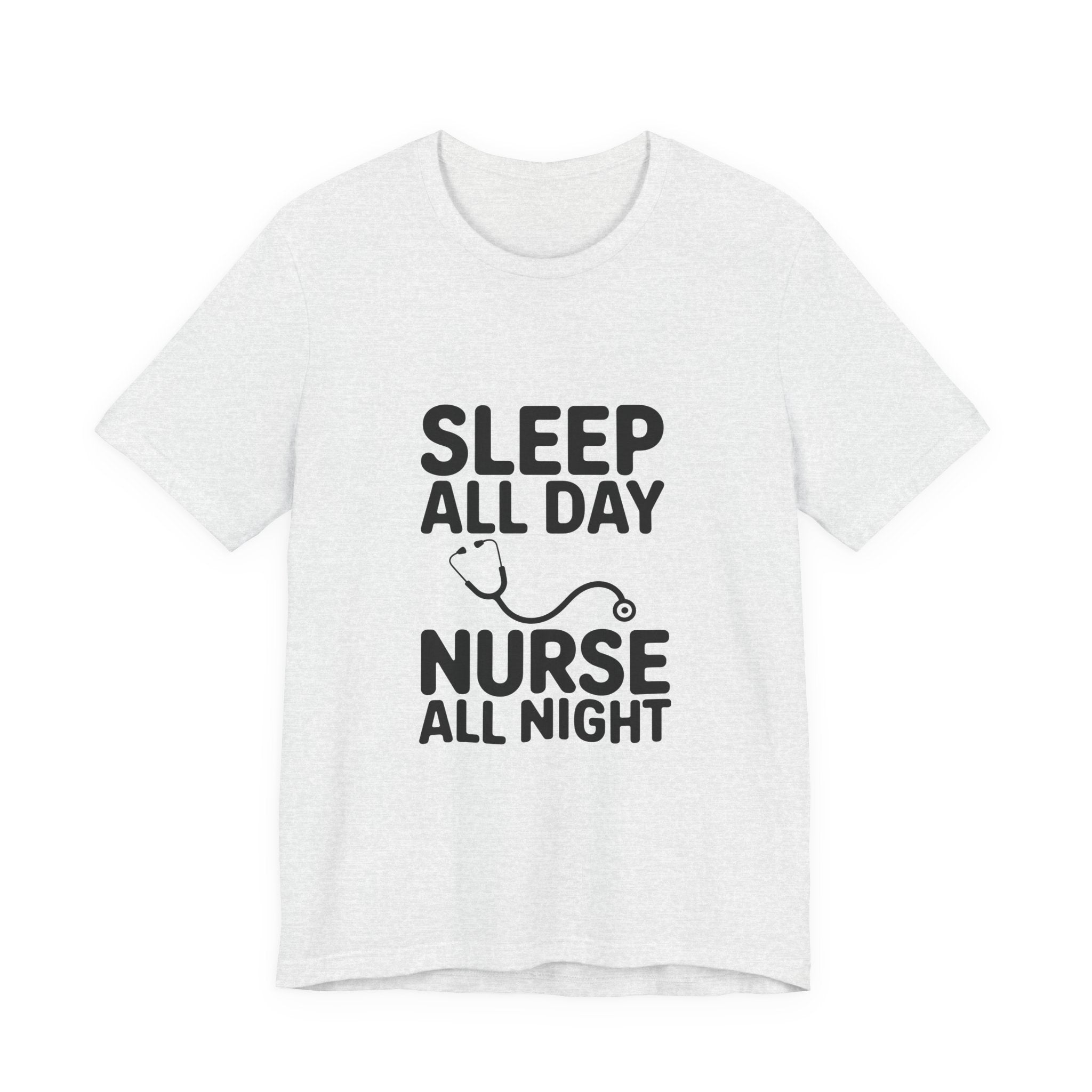 Nurse 'Sleep All Day, Nurse All Night' T-Shirt
