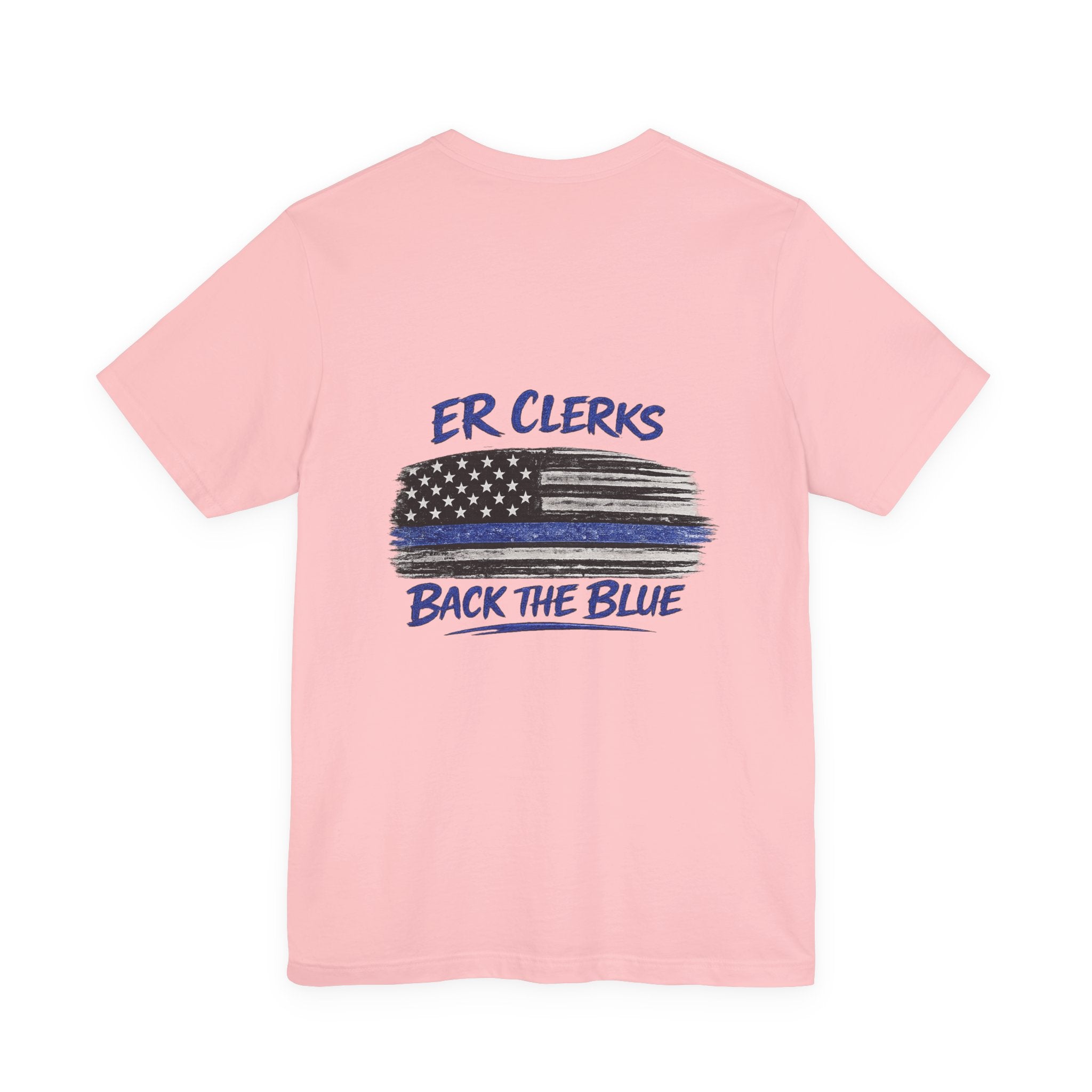 ER Clerks Back the Blue T-Shirt