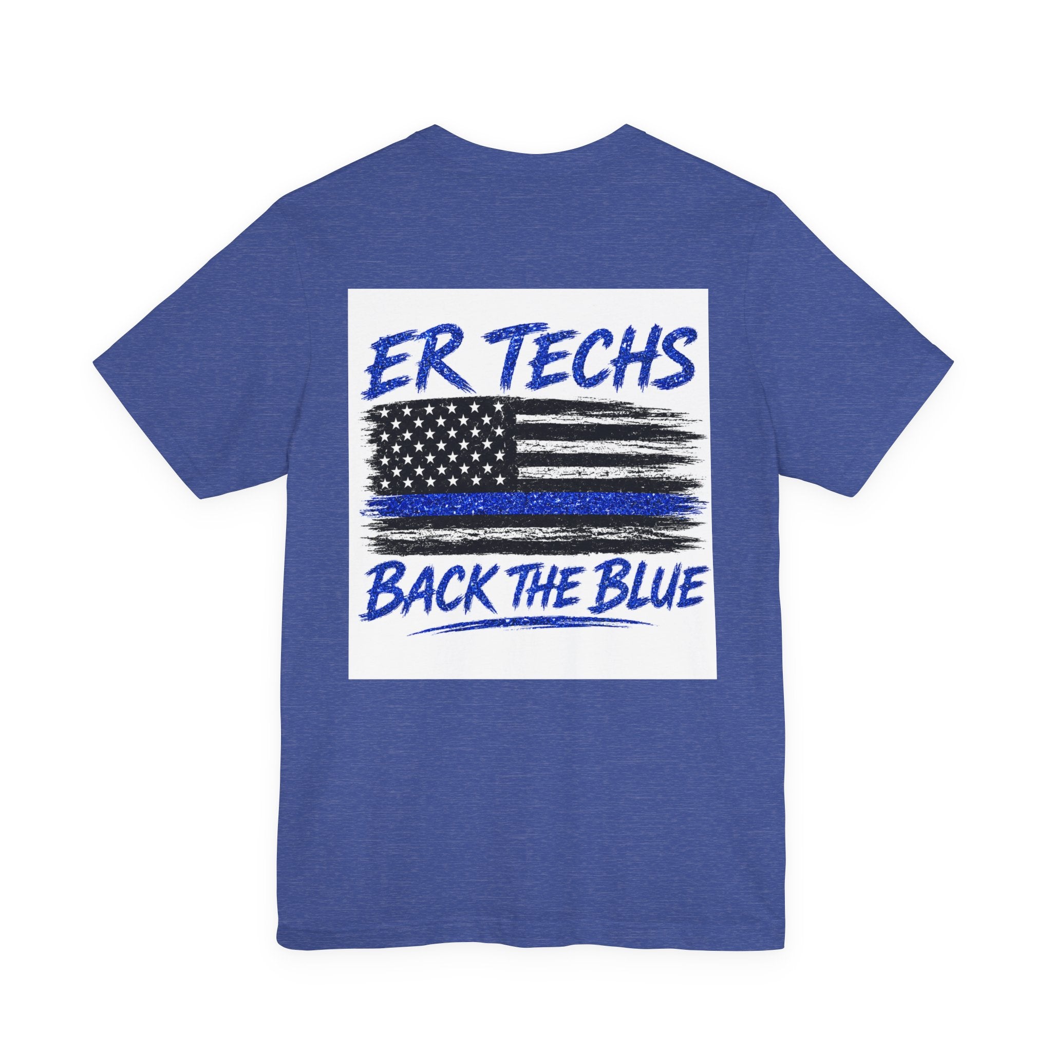 ER Techs 'Back The Blue' T-Shirt — Thin Blue Line American Flag Tee