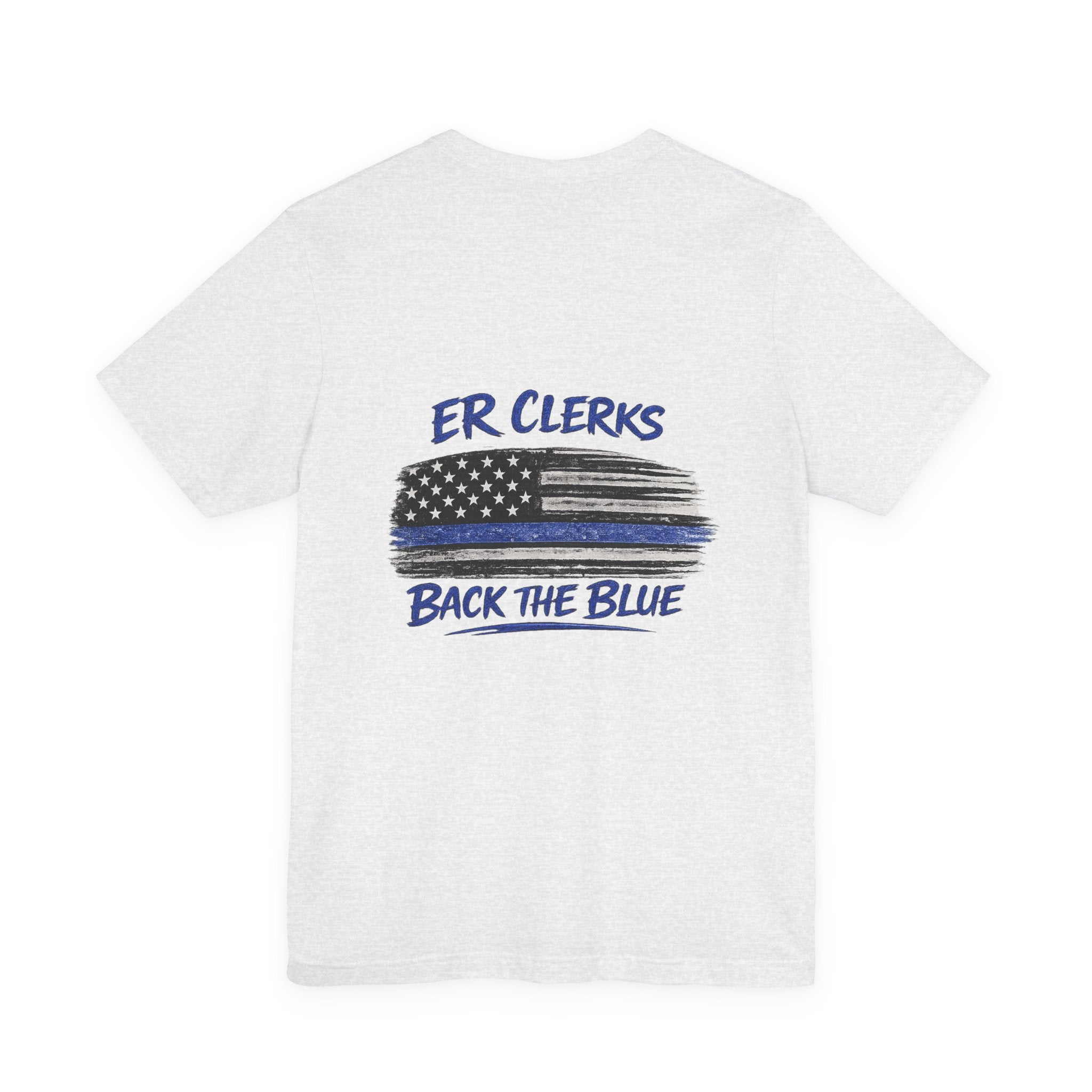 ER Clerks Back the Blue T-Shirt