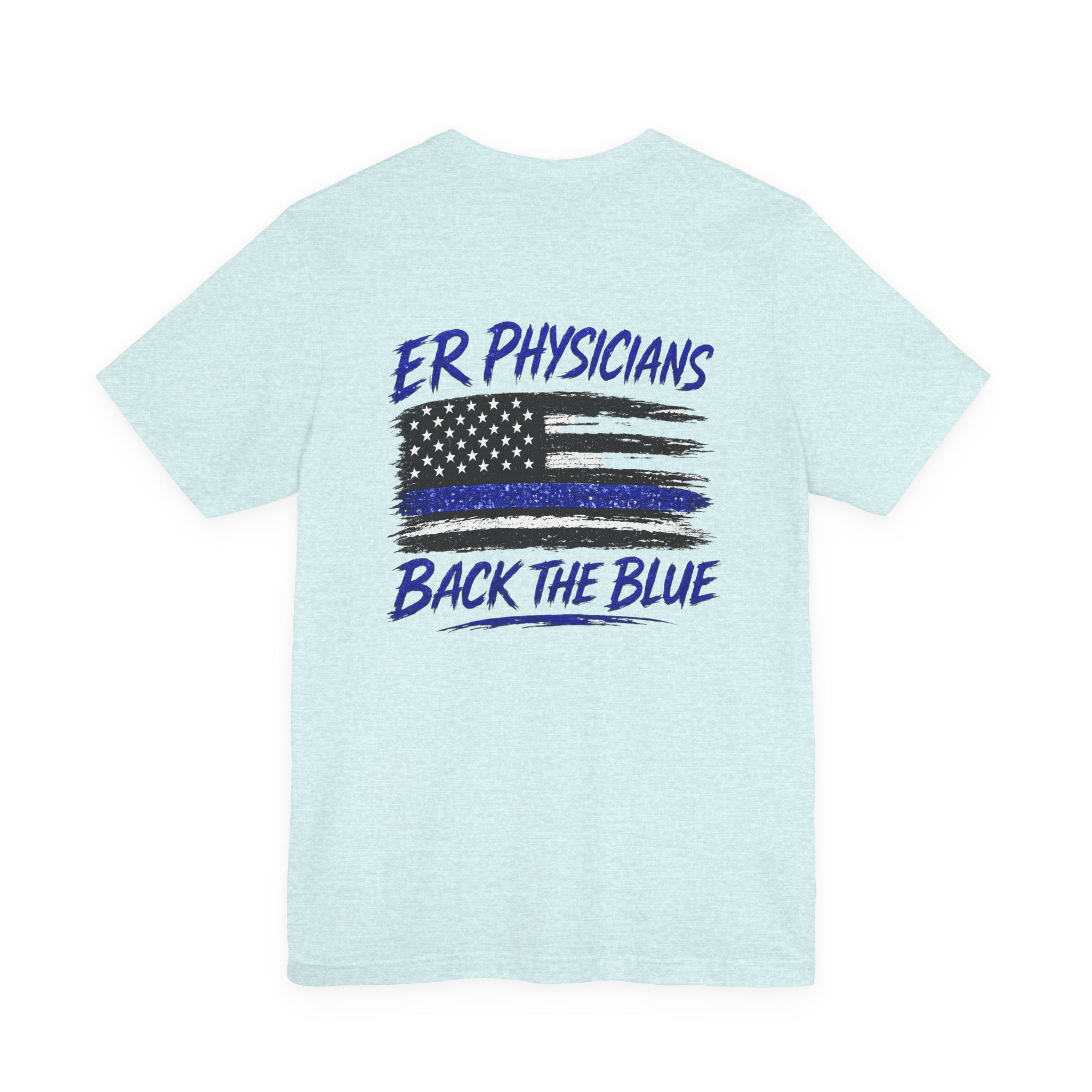 ER Physicians Back the Blue T-Shirt