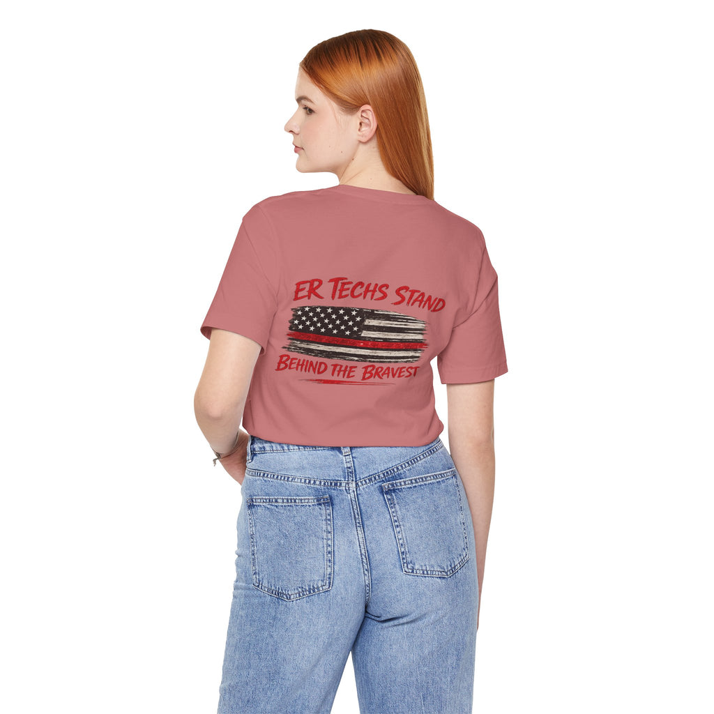 ER Techs Stand Behind the Bravest T-shirt