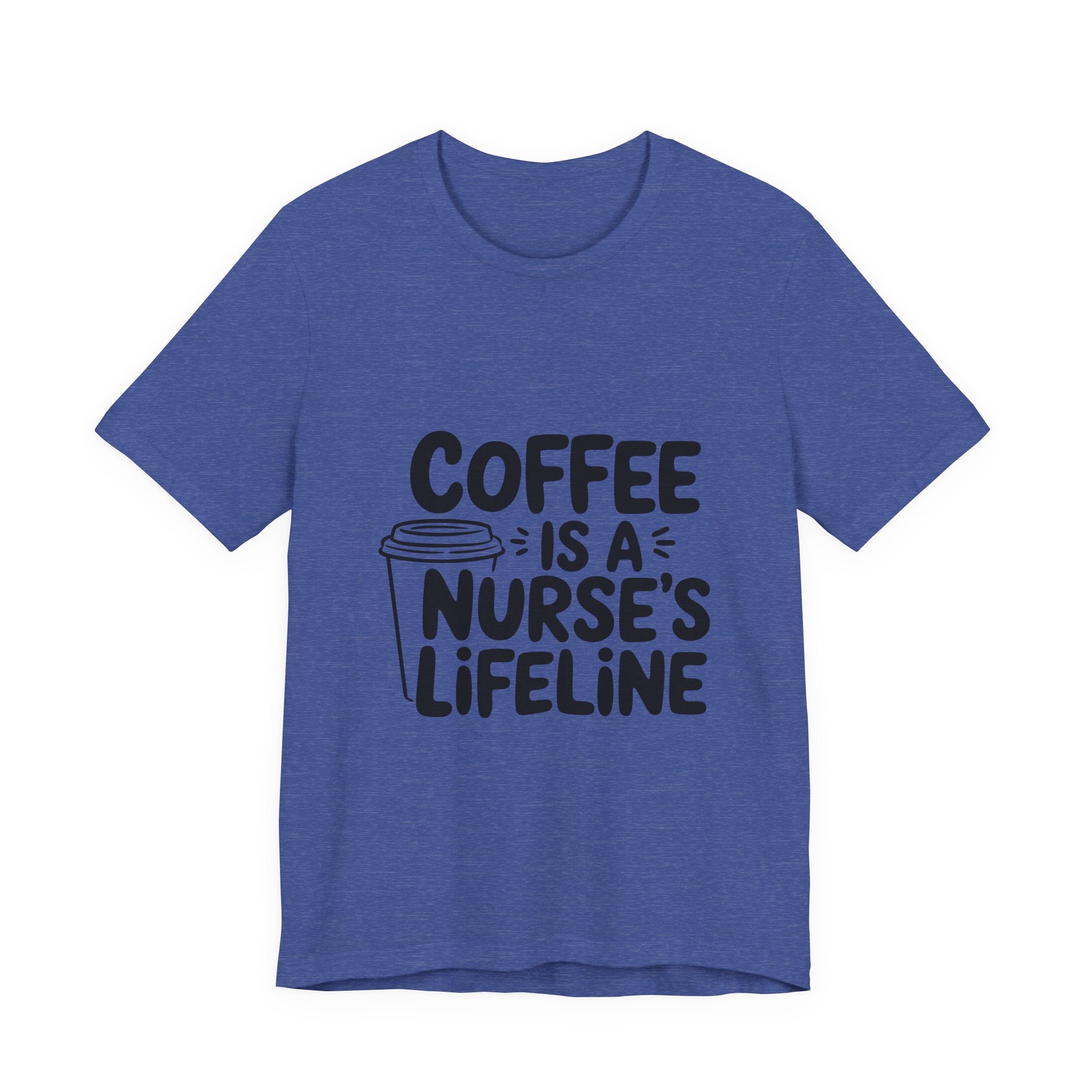 "Coffee Is a Nurse's Lifeline" Short Sleeve Shirt