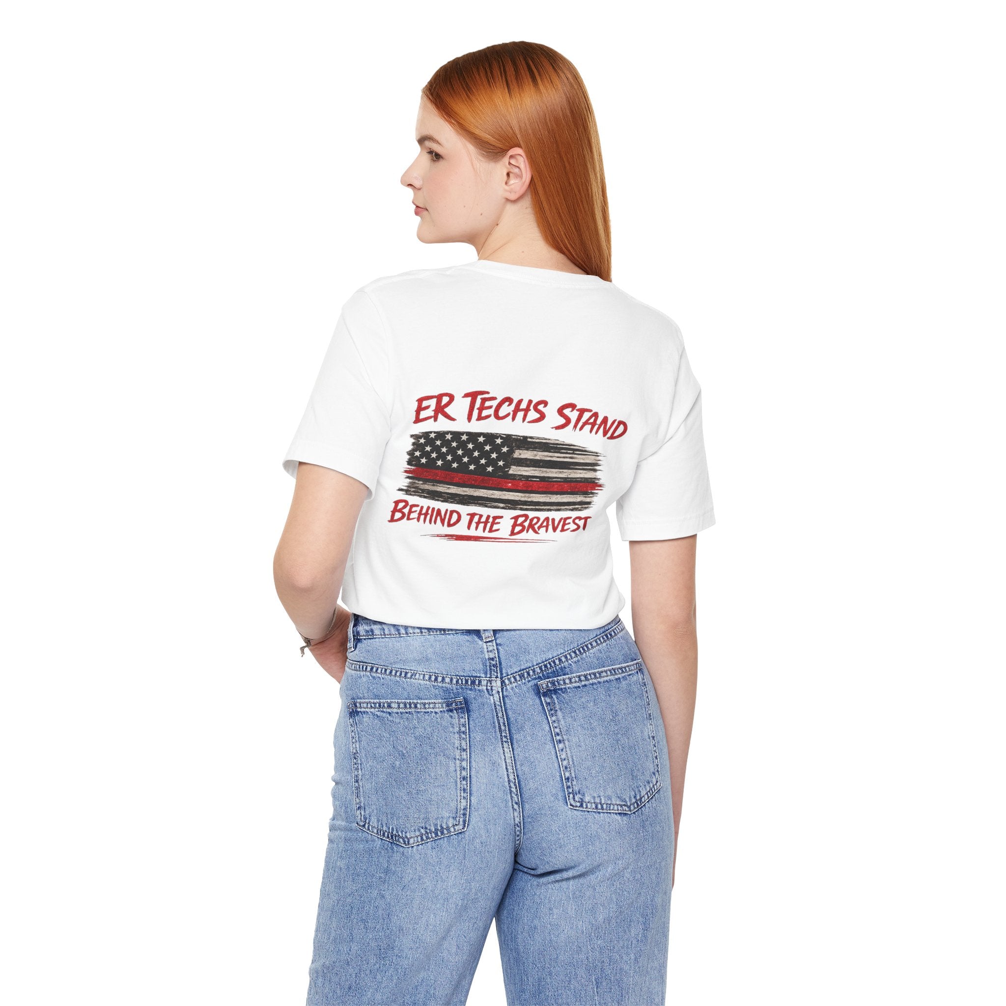 ER Techs Stand Behind the Bravest T-shirt