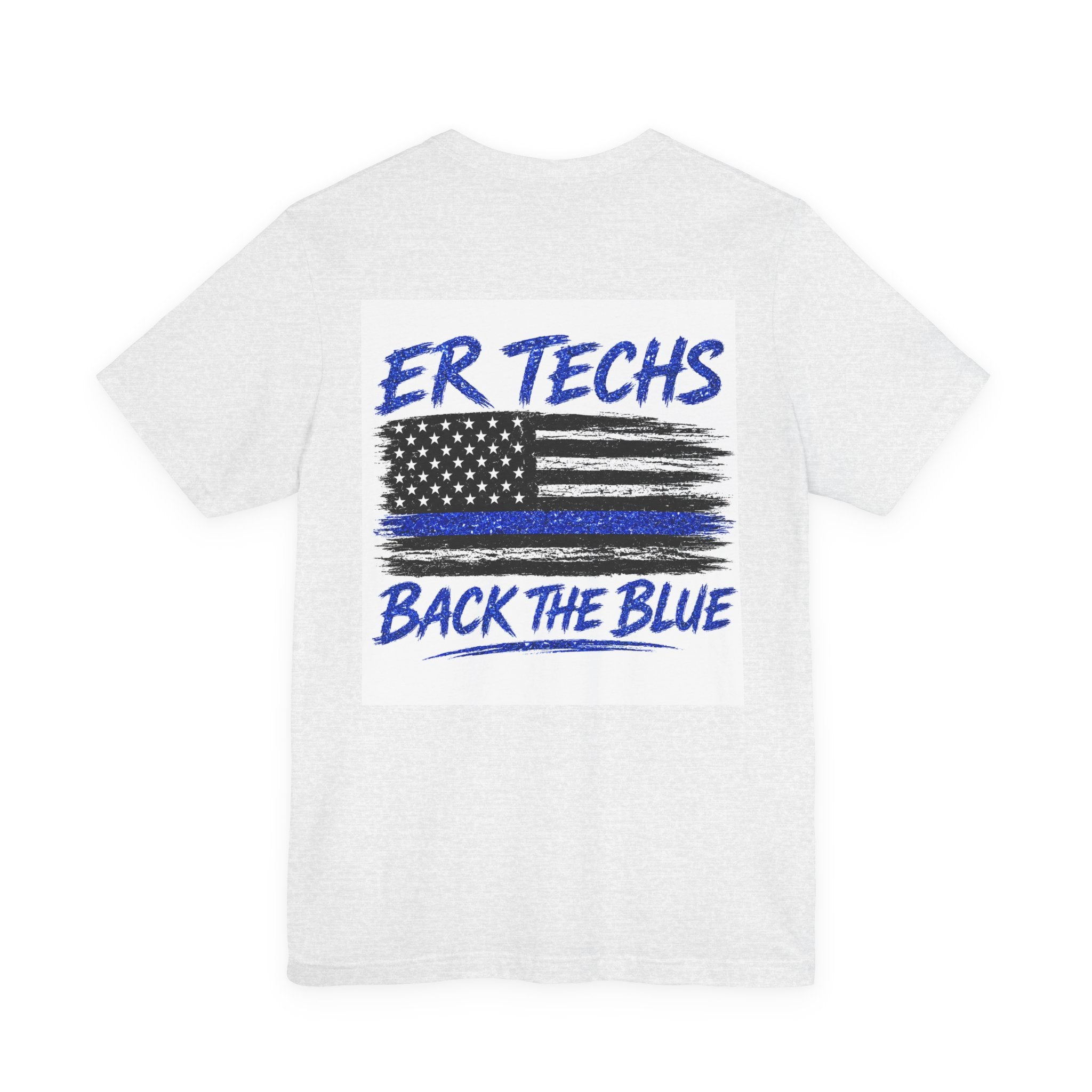 ER Techs 'Back The Blue' T-Shirt — Thin Blue Line American Flag Tee