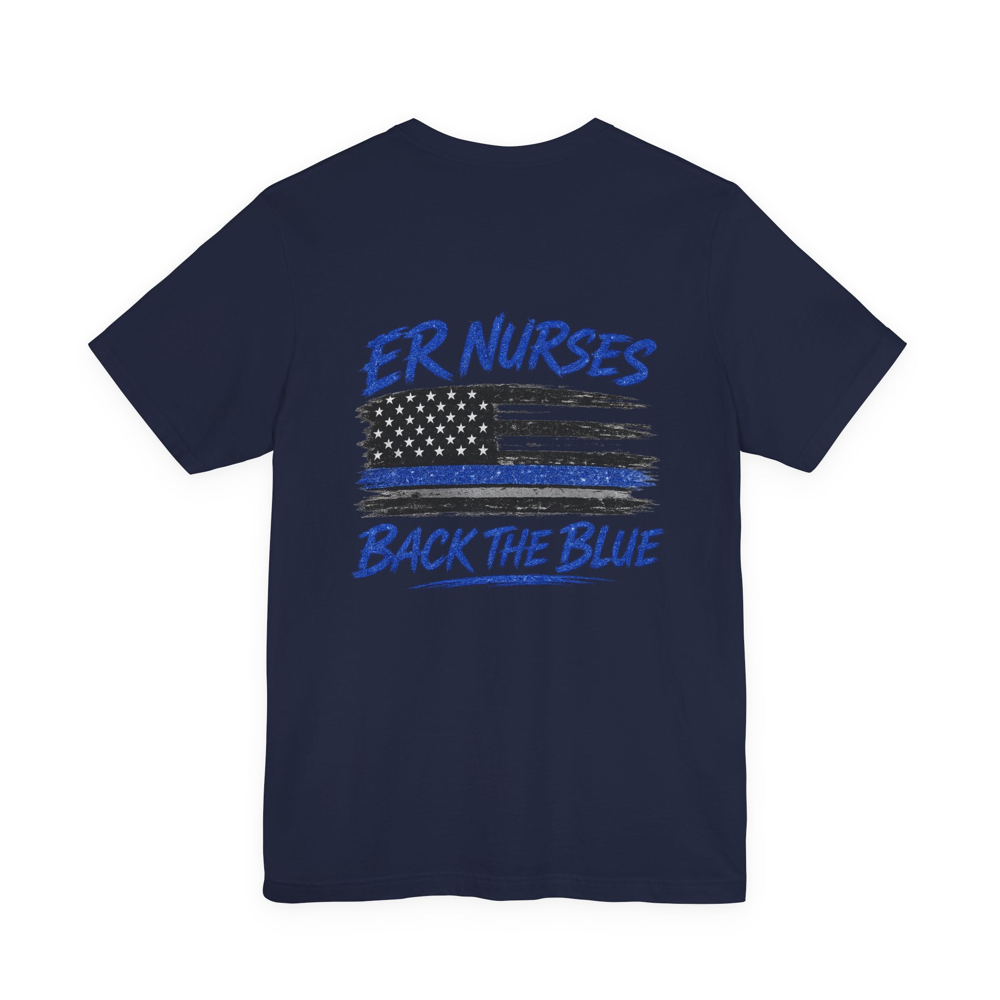 ER Nurses Back The Blue T-Shirt — Support Law Enforcement Flag Tee