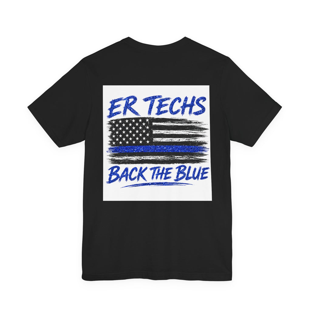 ER Techs 'Back The Blue' T-Shirt — Thin Blue Line American Flag Tee