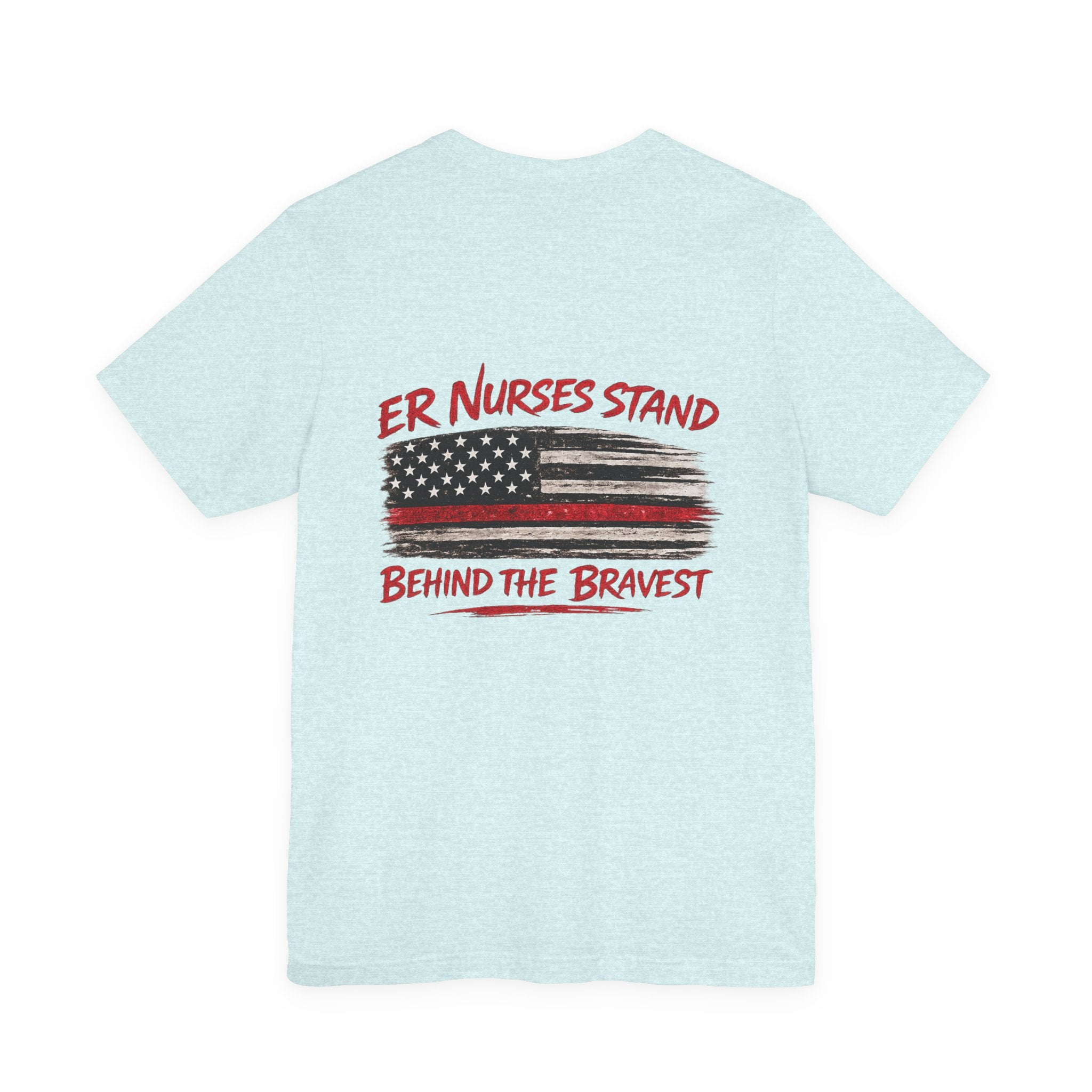 ER Nurses Stand Behind the Bravest