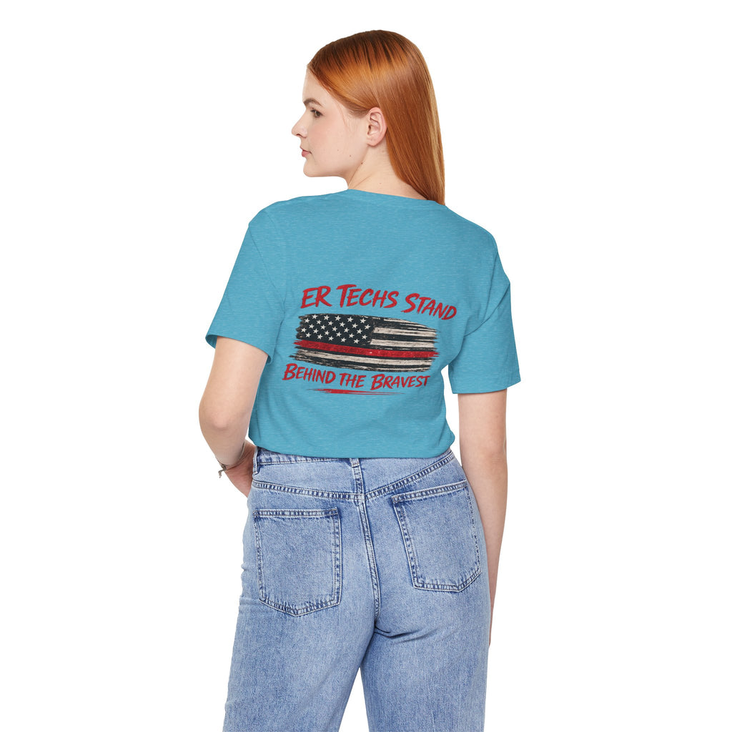 ER Techs Stand Behind the Bravest T-shirt