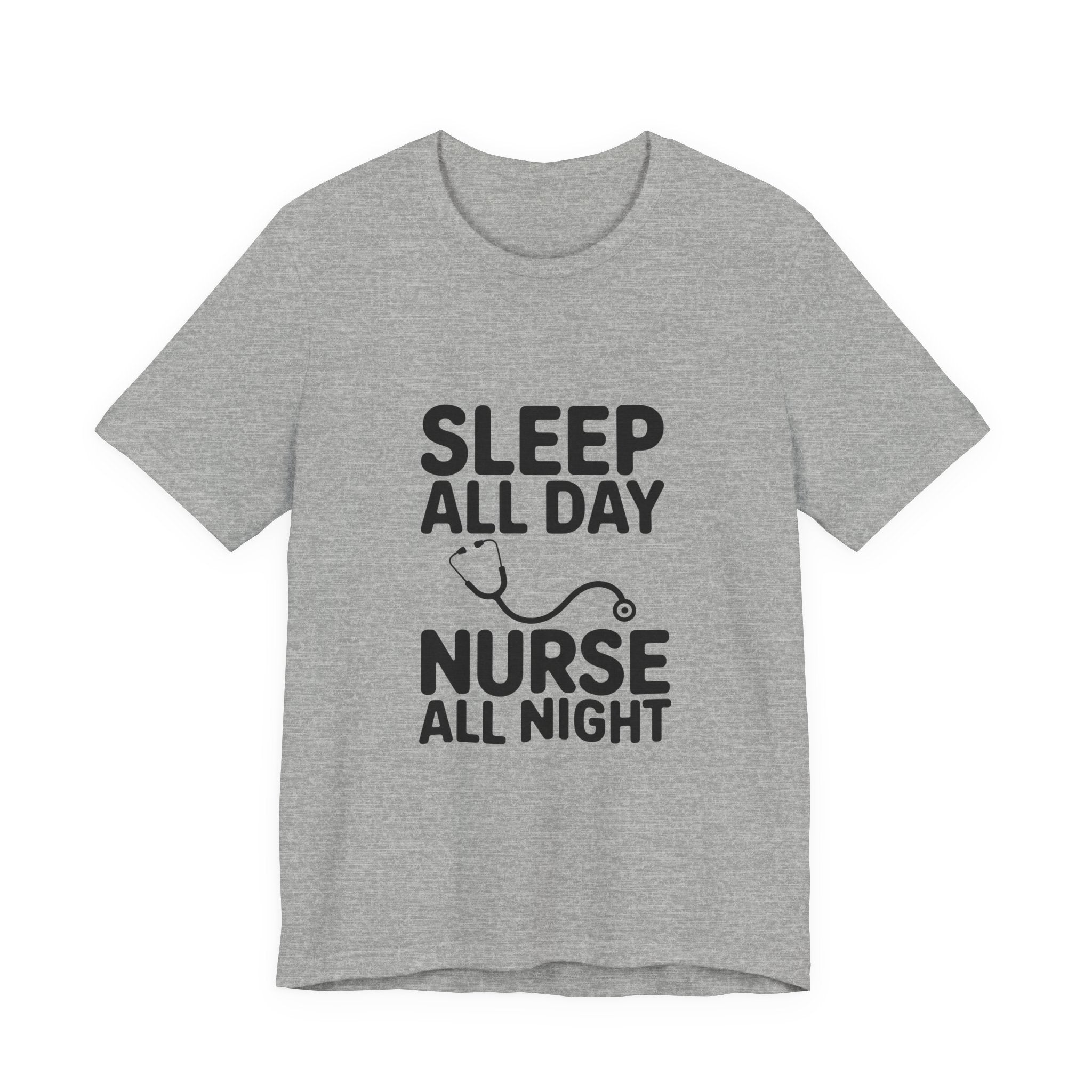 Nurse 'Sleep All Day, Nurse All Night' T-Shirt