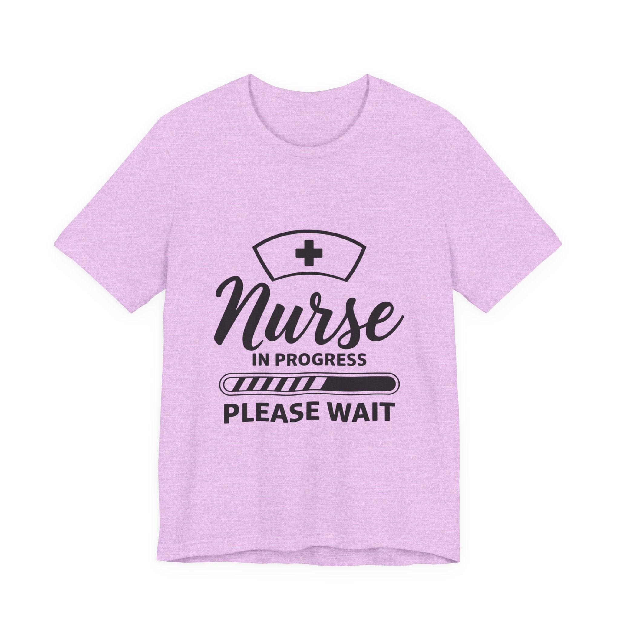 Nurse In Progress Tee — "Please Wait" Nursing Student Shirt