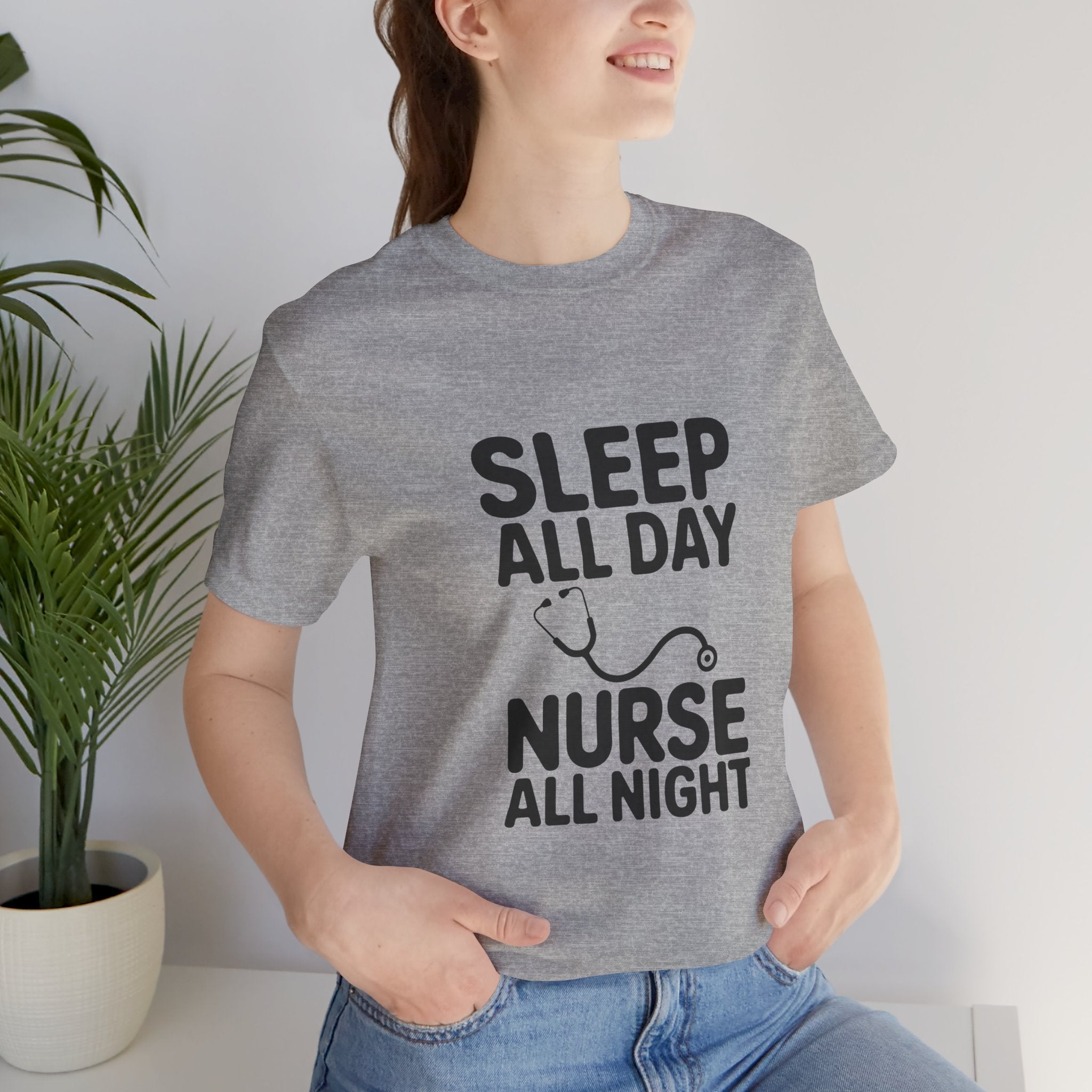 'Sleep All Day, Nurse All Night' T-Shirt