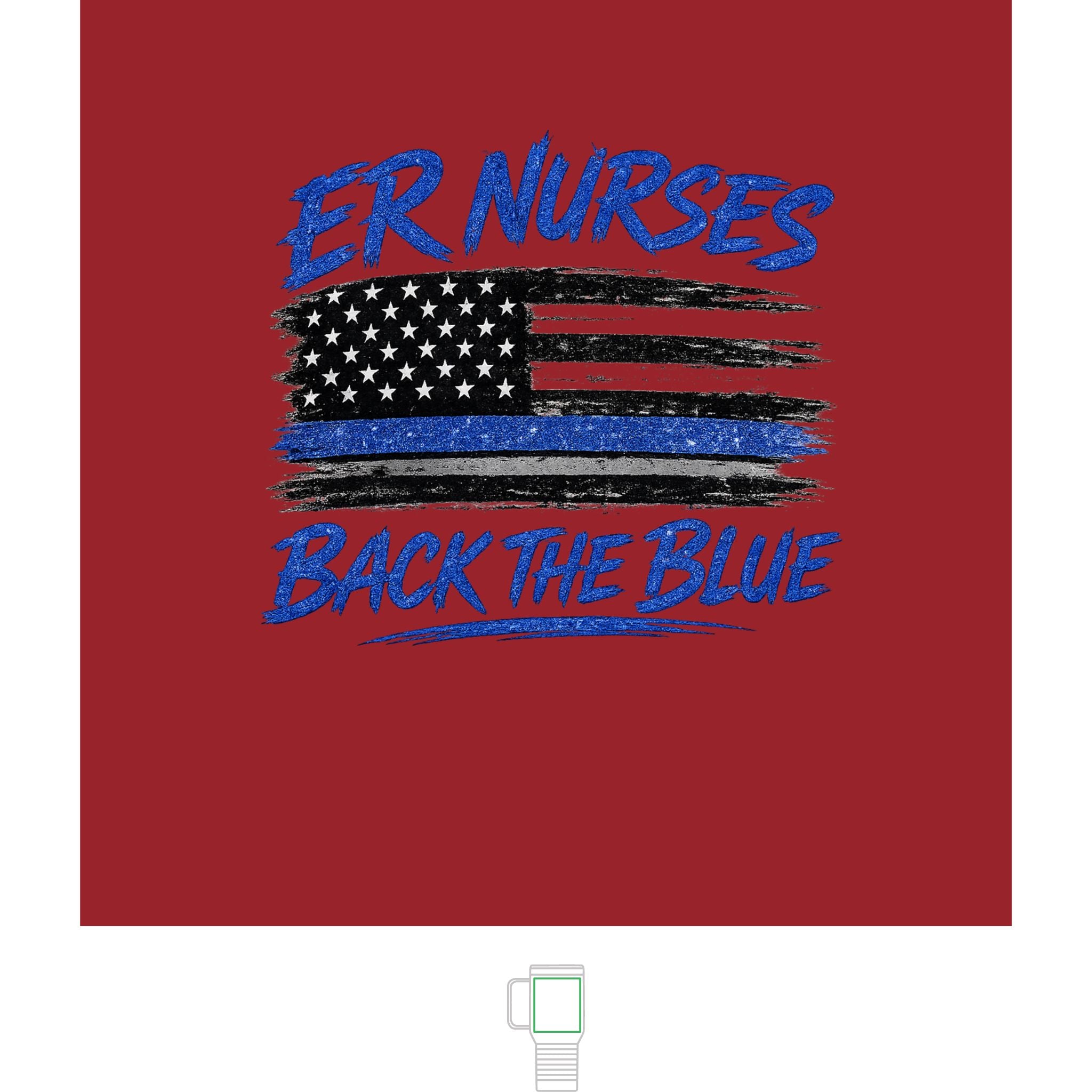 Travel Mug — "ER Nurses Back The Blue" 20oz Insulated Tumbler