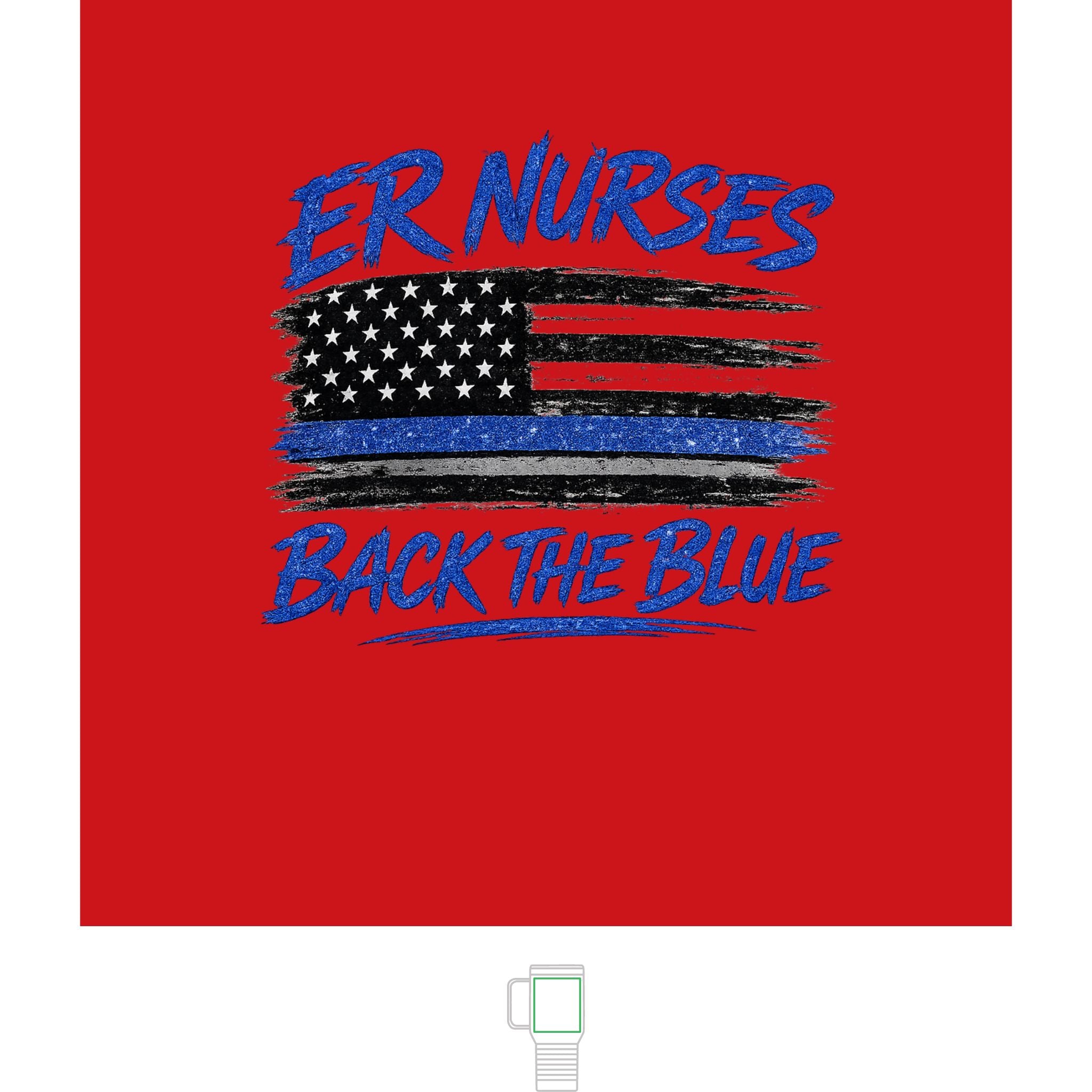 Travel Mug — "ER Nurses Back The Blue" 20oz Insulated Tumbler
