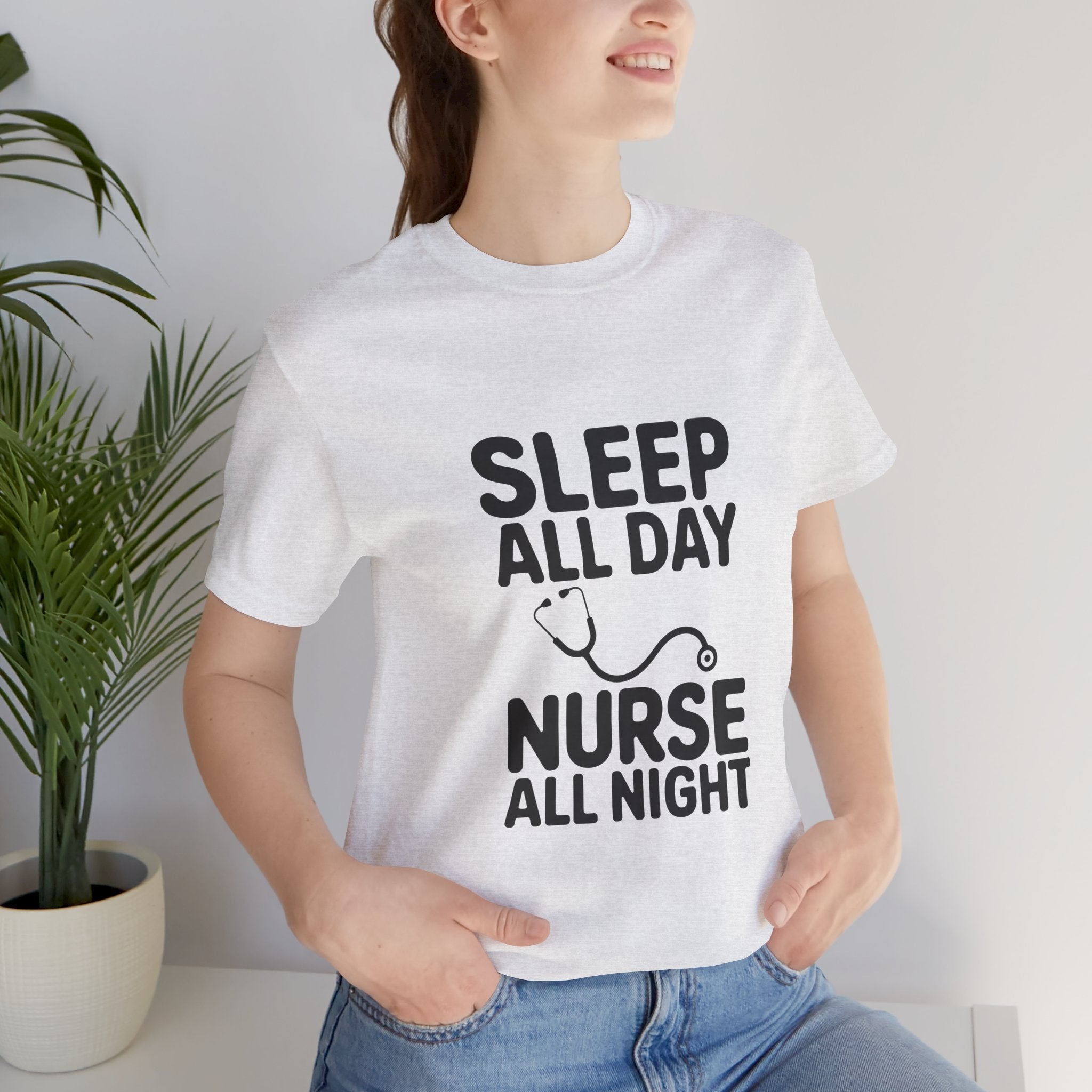 'Sleep All Day, Nurse All Night' T-Shirt