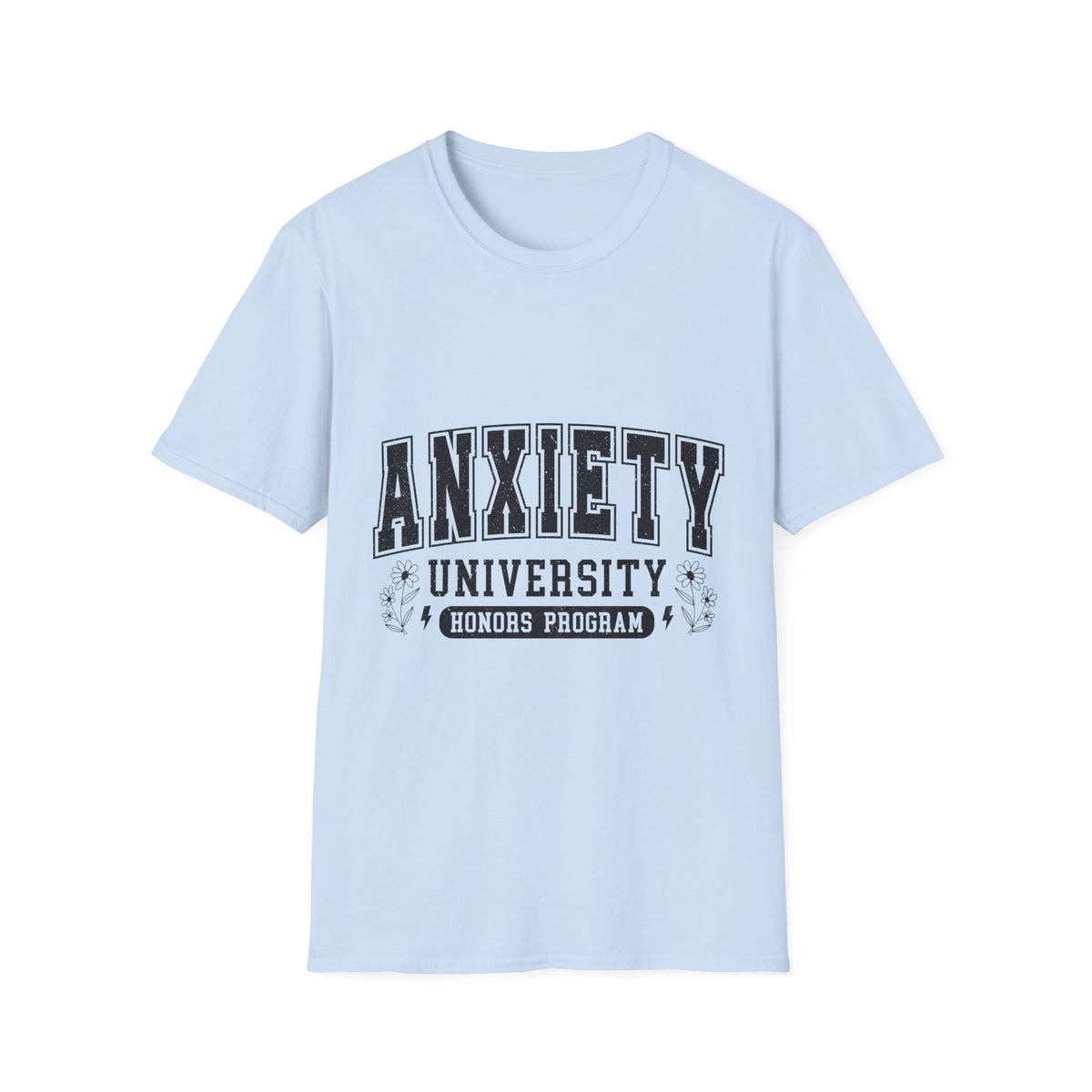 Anxiety University T-Shirt – Collegiate Humor Tee