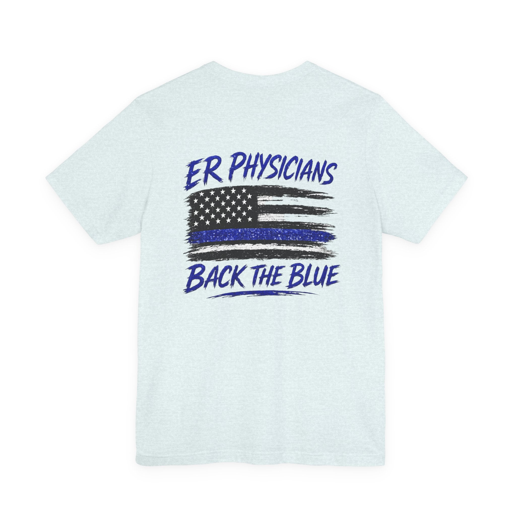 ER Physicians Back the Blue T-Shirt
