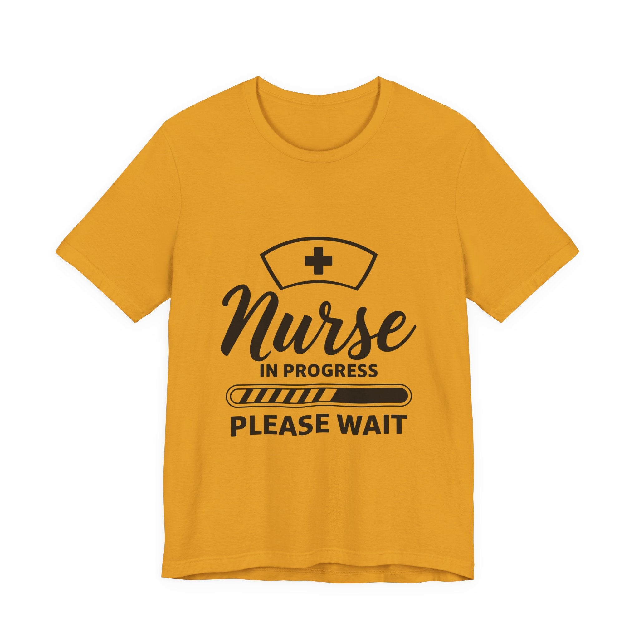 Nurse In Progress Tee — "Please Wait" Nursing Student Shirt