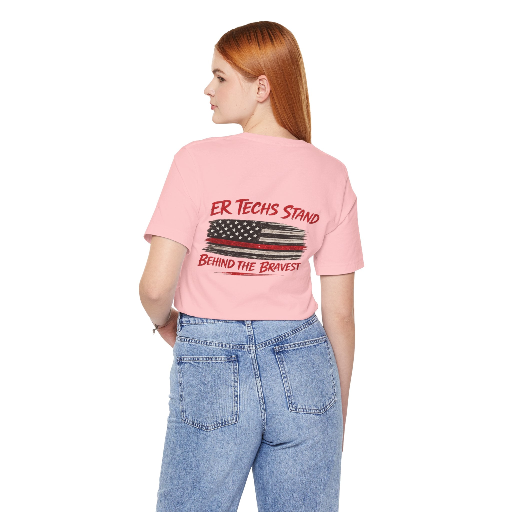 ER Techs Stand Behind the Bravest T-shirt