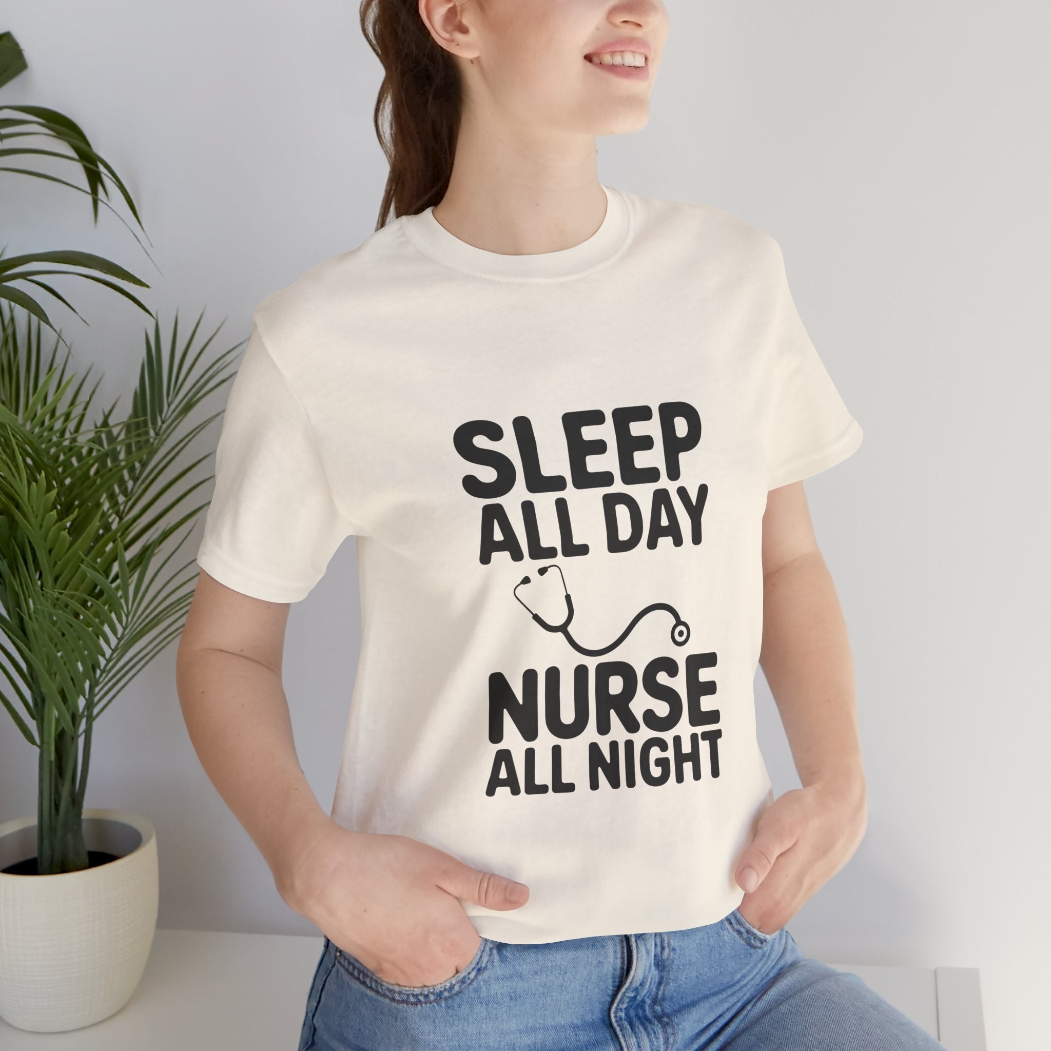 'Sleep All Day, Nurse All Night' T-Shirt