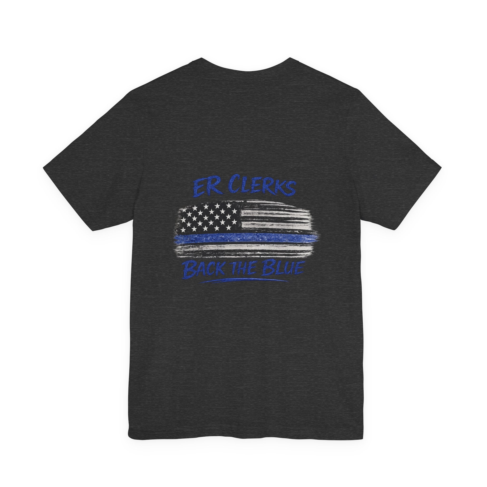ER Clerks Back the Blue T-Shirt