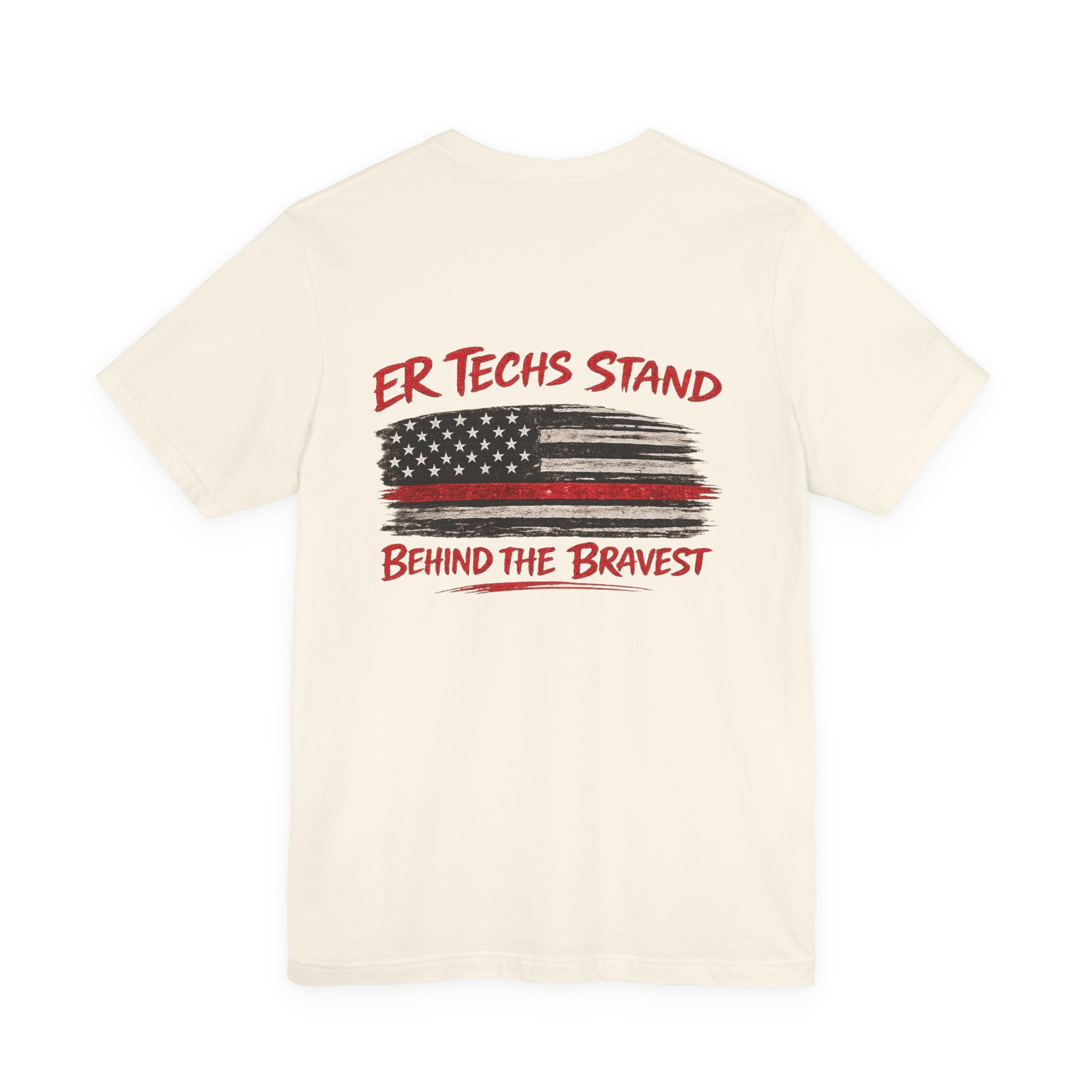 ER Techs Stand Behind the Bravest T-shirt