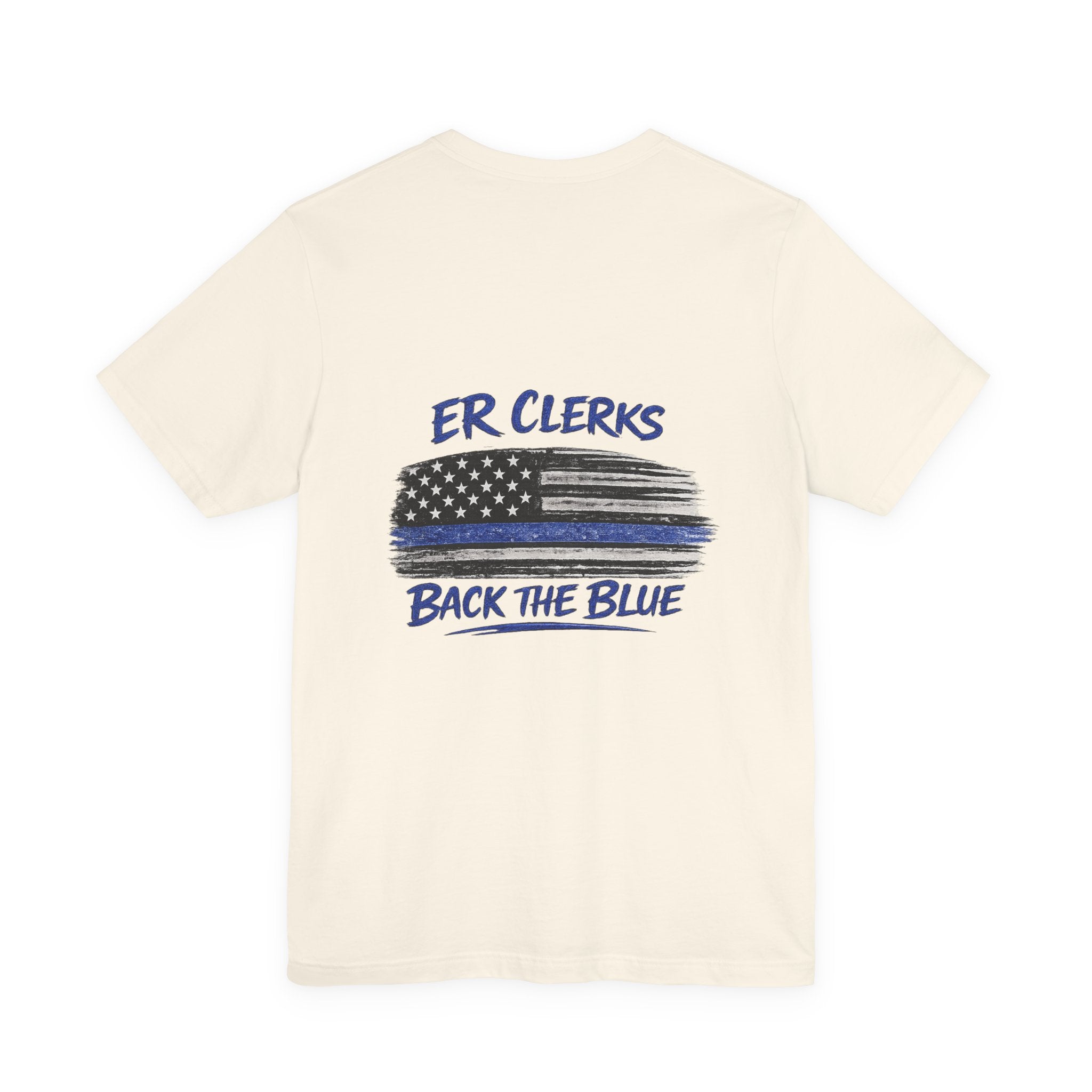 ER Clerks Back the Blue T-Shirt