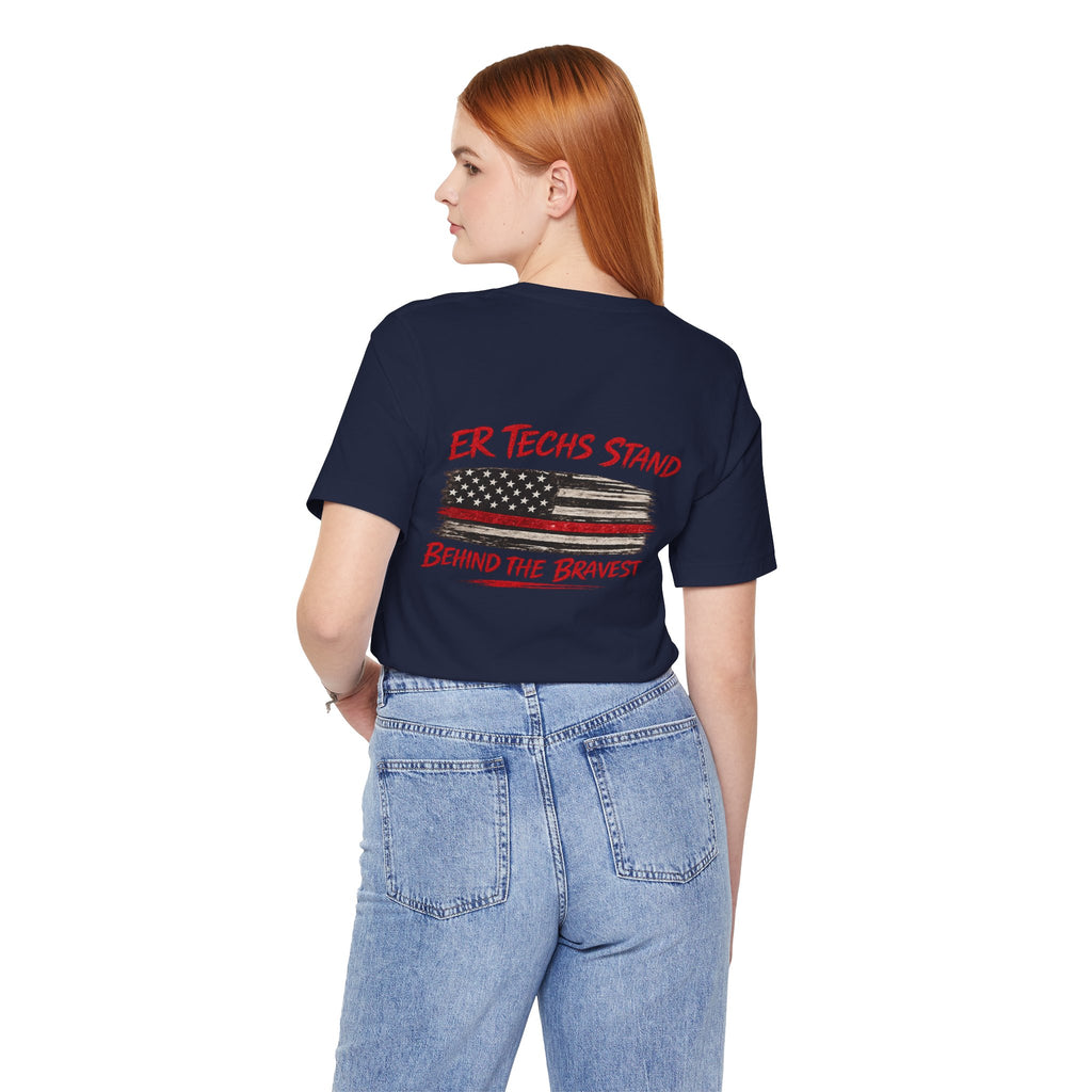 ER Techs Stand Behind the Bravest T-shirt