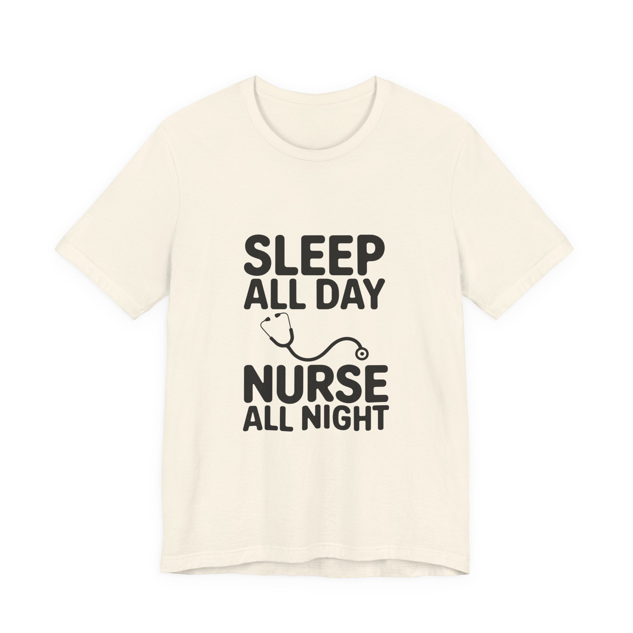 Nurse 'Sleep All Day, Nurse All Night' T-Shirt