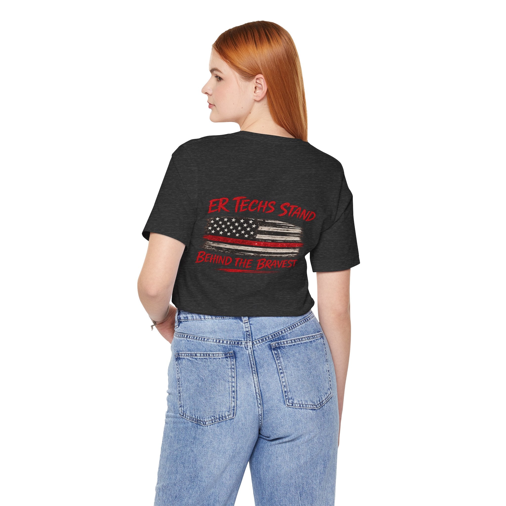 ER Techs Stand Behind the Bravest T-shirt