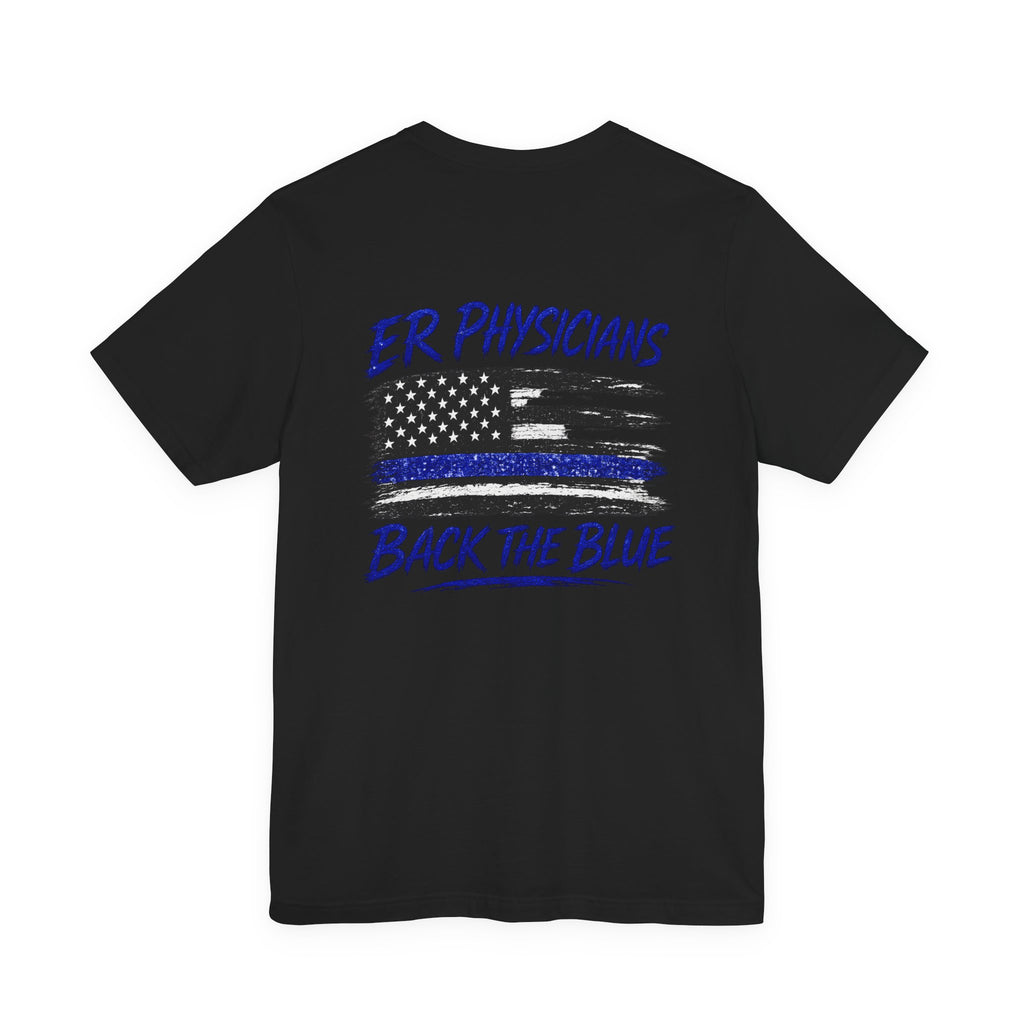 ER Physicians Back the Blue T-Shirt