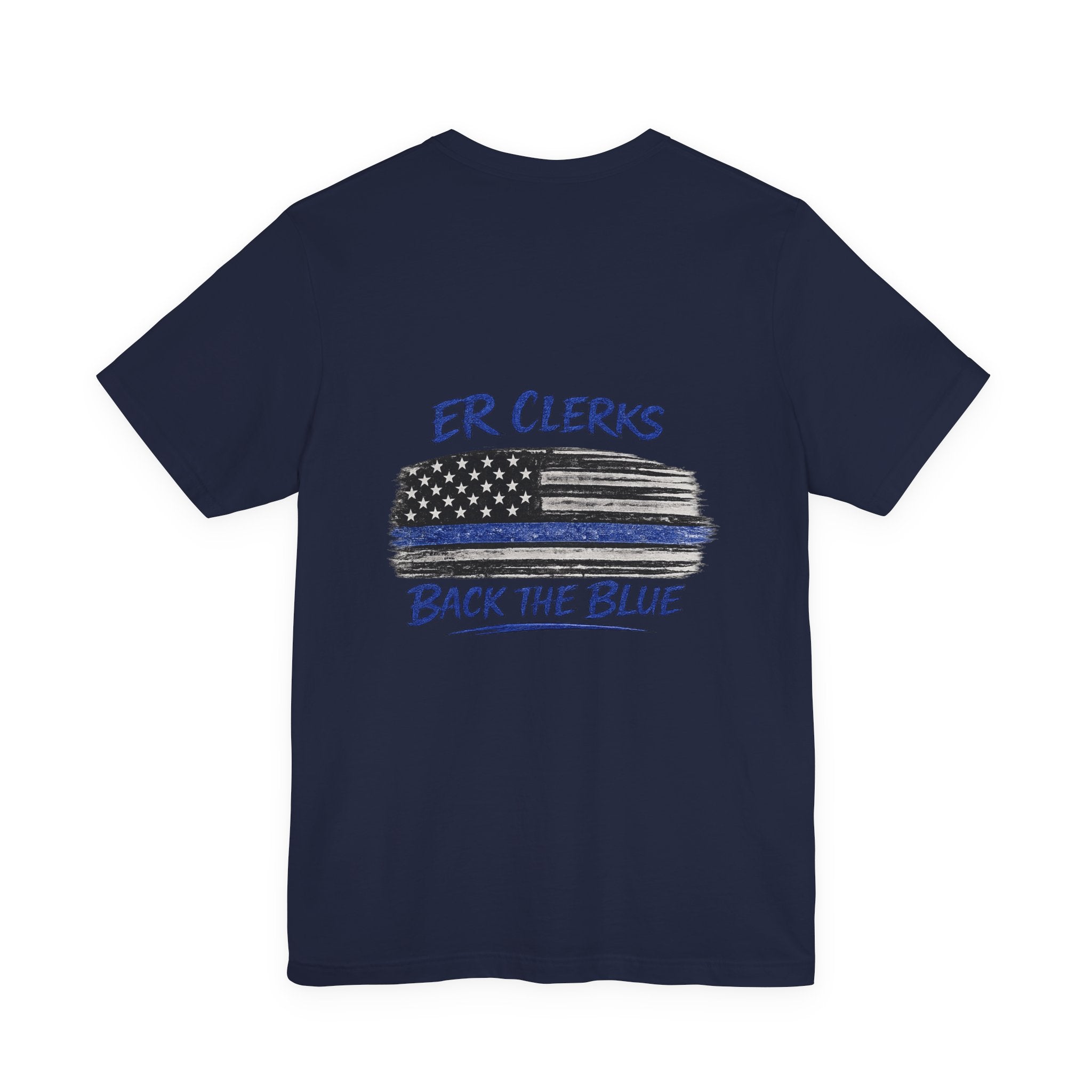 ER Clerks Back the Blue T-Shirt