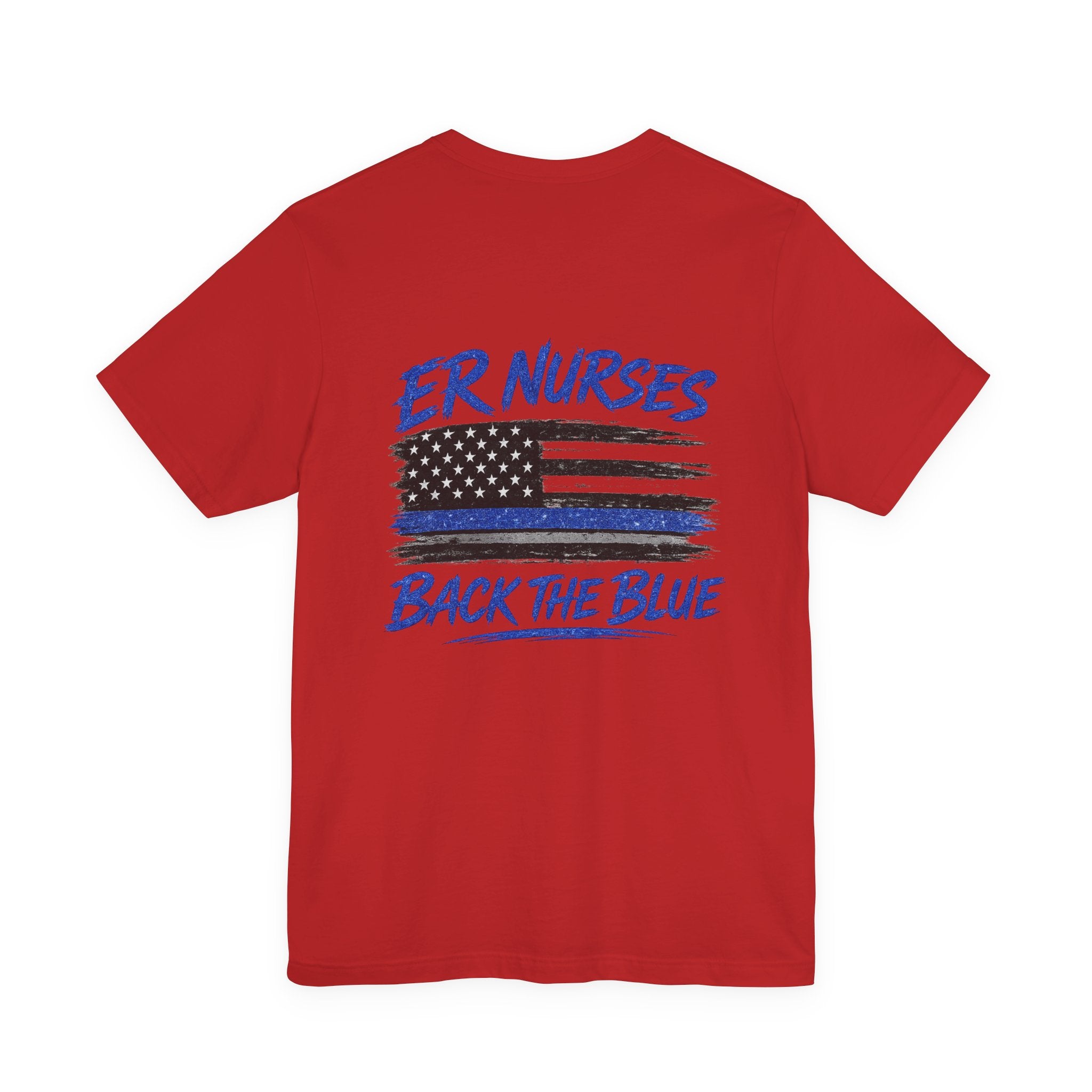 ER Nurses Back The Blue T-Shirt — Support Law Enforcement Flag Tee