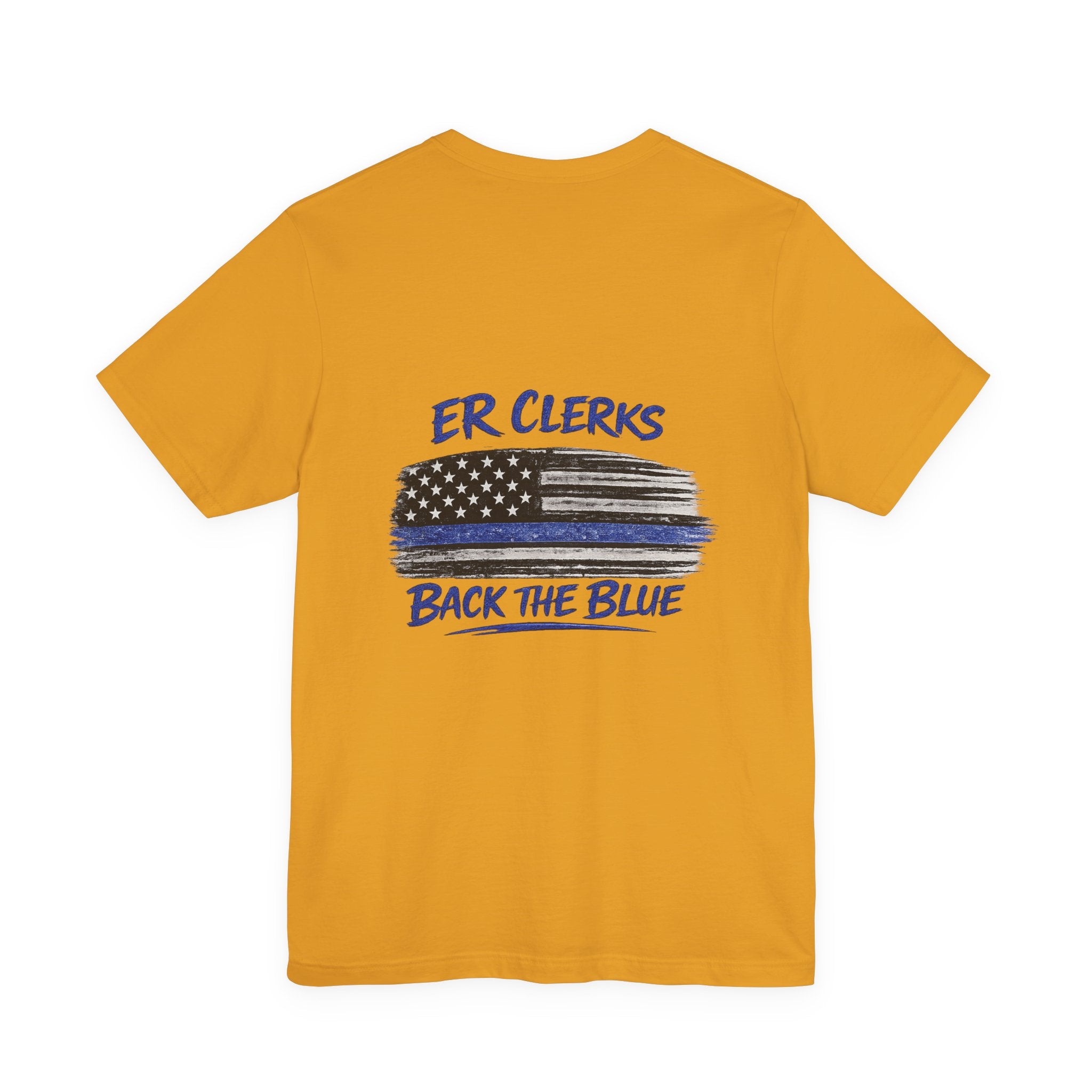 ER Clerks Back the Blue T-Shirt