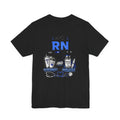 RN Does Not Stand For... T-Shirt – Funny Registered Nurse Tee (Refreshments & Narcotics Design)