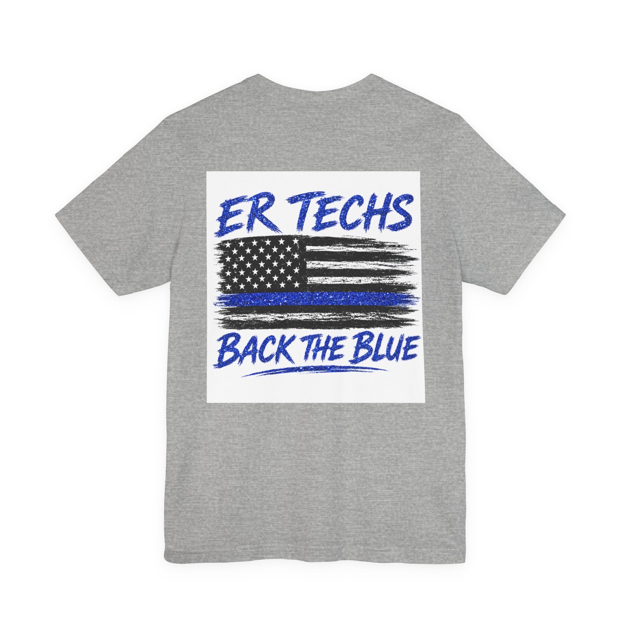 ER Techs 'Back The Blue' T-Shirt — Thin Blue Line American Flag Tee